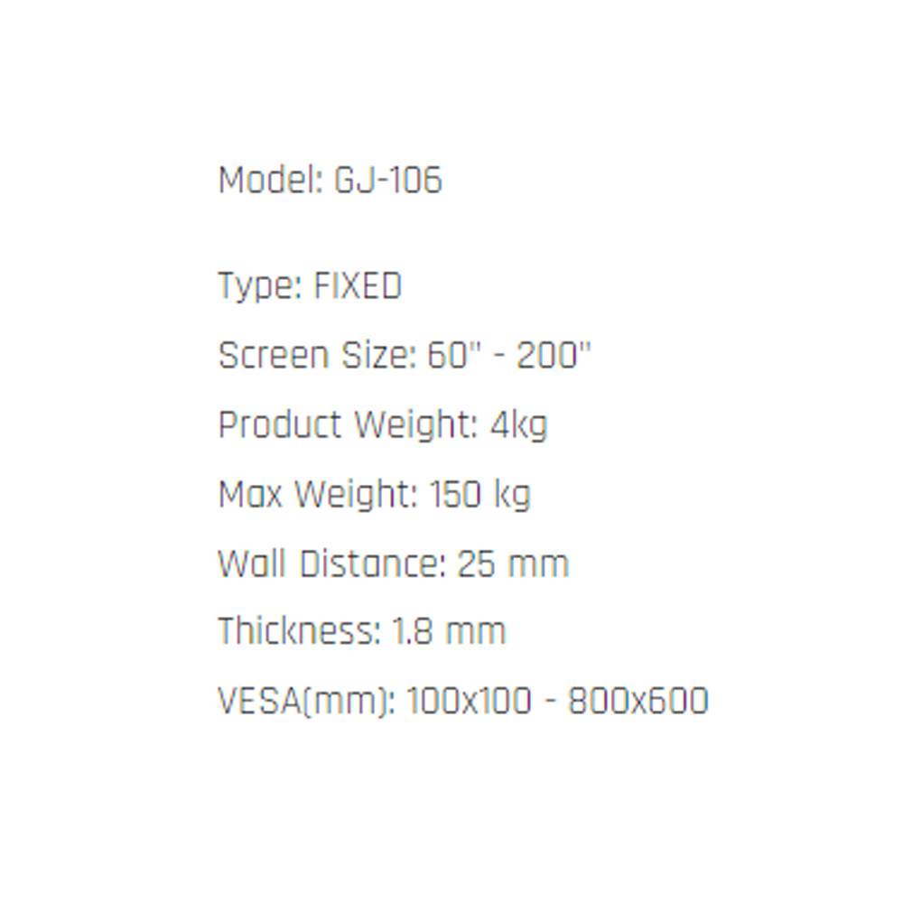 Master D 60"-120" LED TV BRACKET - Wall Mount (FIXED) GJ-106 | Max Weight: 150 kg | Wall Distance: 25 mm