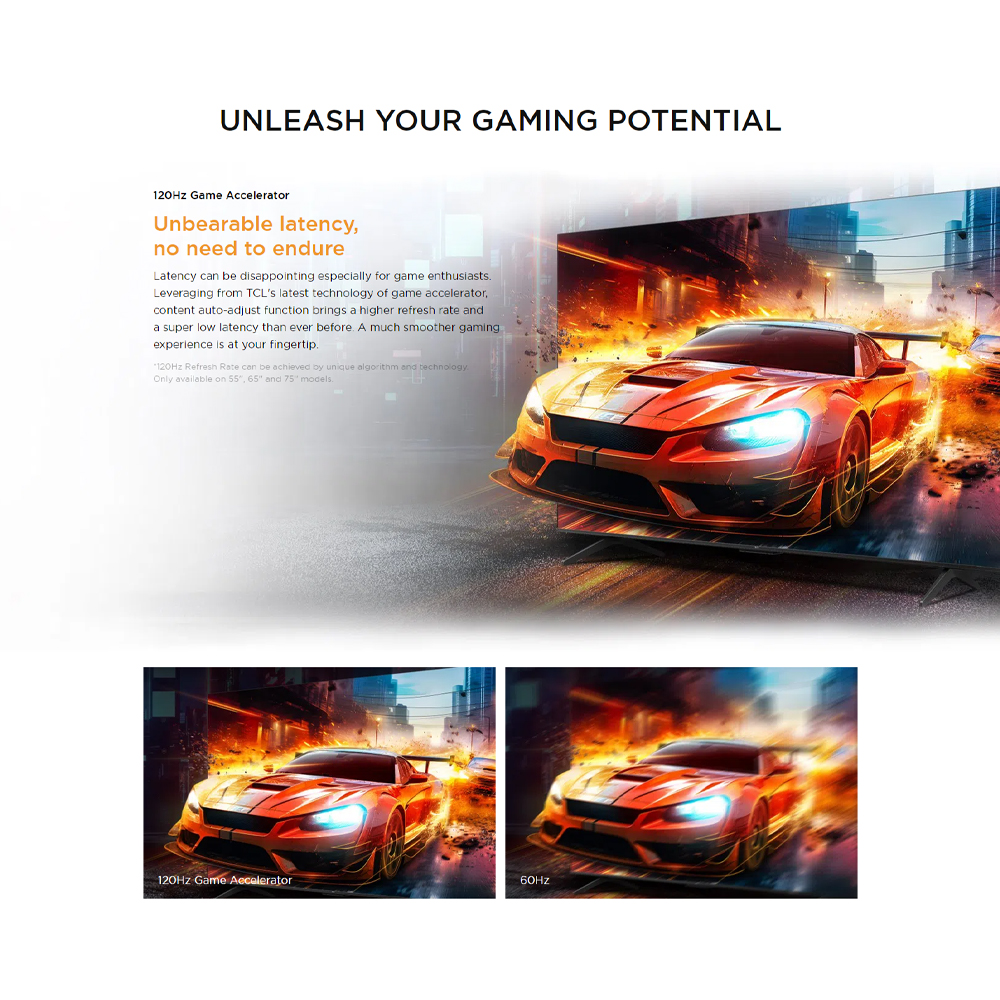 TCL 43" 50" 55" 65" 75" P755 4K UHD Google TV | Slim & Uni-body | AiPQ Processor | | T-SCREEN | 120Hz Game Accelerator