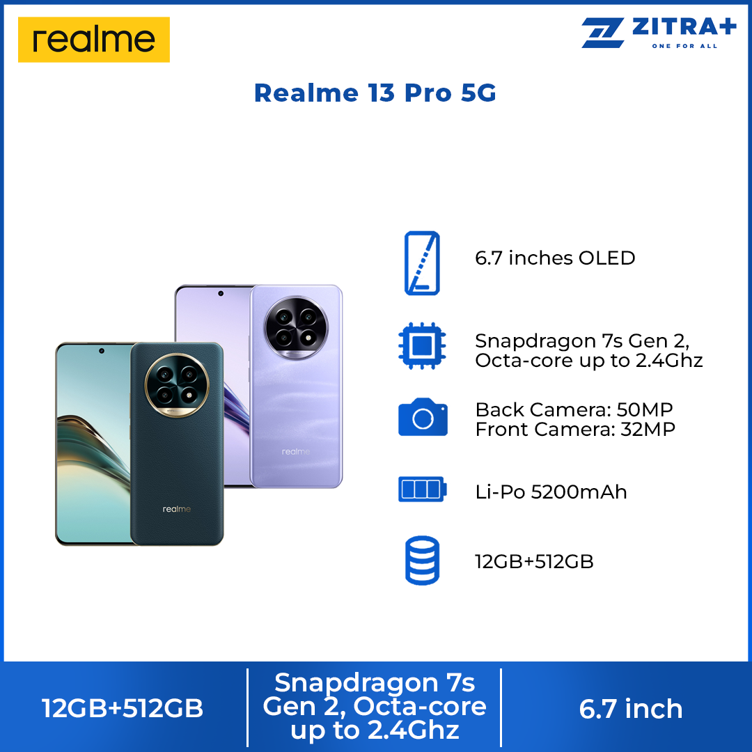 Realme 13 Pro 5G 12GB+512GB | 6.7 inches OLED | 50MP Sony LYT-600 OIS Camera | Snapdragon 7s Gen 2, Octa-core up to 2.4Ghz | Li-Po 5200mAh