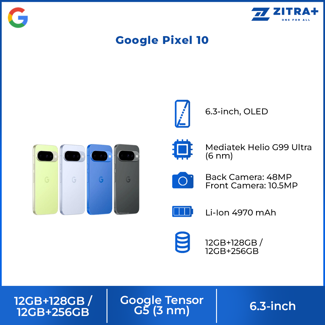 Google Pixel 10 |  Google Tensor G5 |  5x telephoto lens with 20x Super Res Zoom | 4,970 mAh battery | Extreme Battery Saver mode