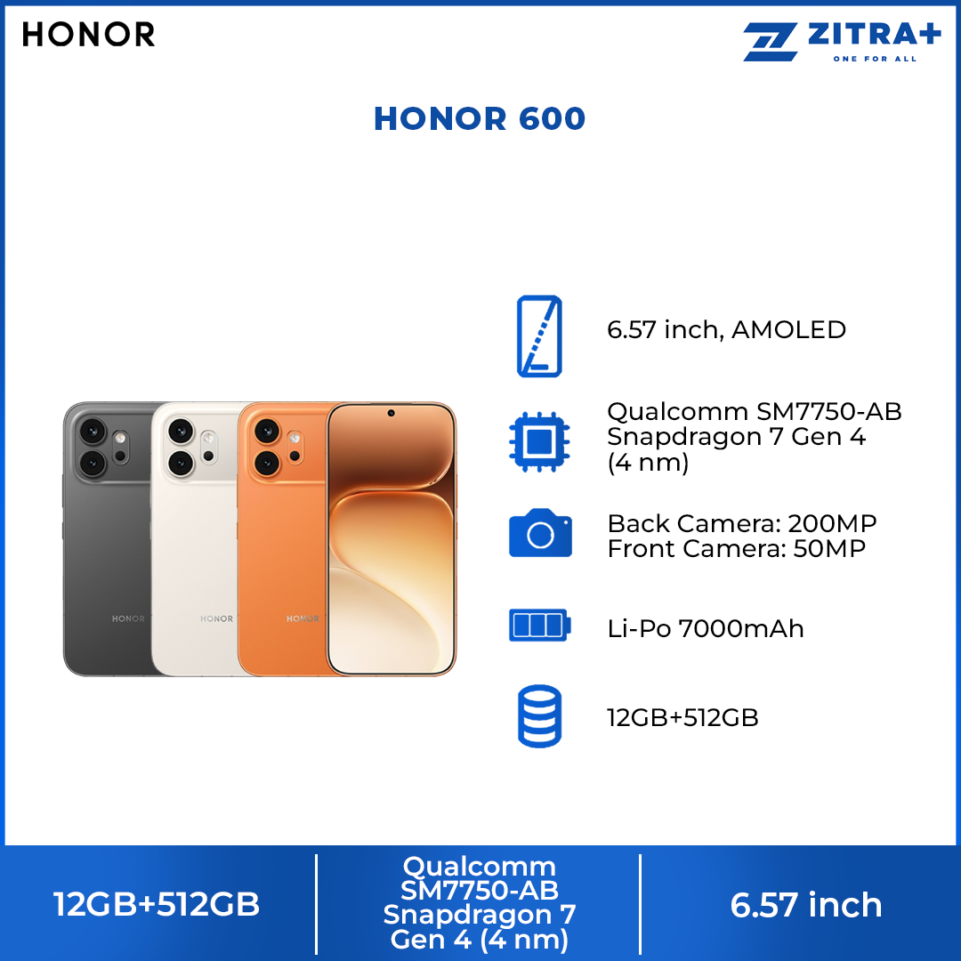 HONOR 600 12GB+512GB | 6.57 inch, AMOLED | 200MP Rear Camera | Qualcomm SM7750-AB Snapdragon 7 Gen 4 (4 nm) | Li-Po 7000mAh,Fast charging 80W
