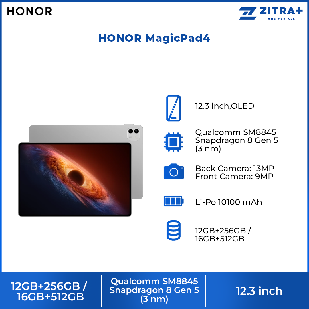 HONOR MagicPad4 16GB+512GB / 12GB+256GB |  (Support 5 gears, 165Hz/144Hz/120Hz/90Hz/60Hz) | Snapdragon® 8 Gen 5 | 10100 mAh 