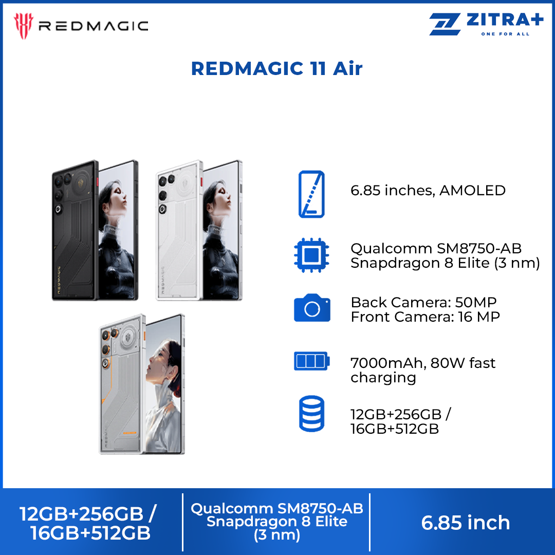 REDMAGIC 11 Air 12GB+256GB / 16GB+512GB |  Snapdragon 8 Elite | 7,000mAh | 144Hz full-screen display and ultra-responsive 520Hz shoulder triggers