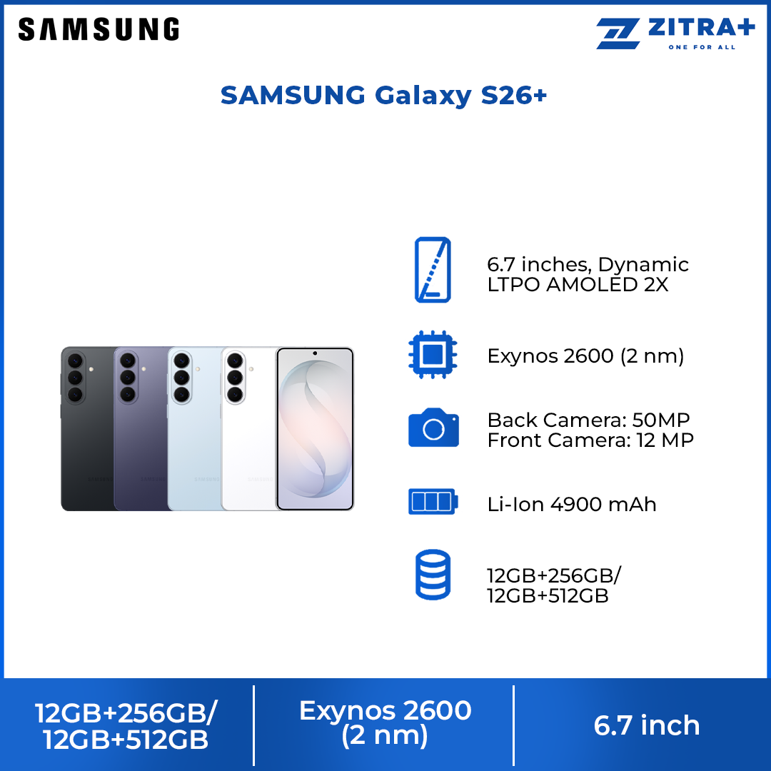 SAMSUNG Galaxy S26+ 12GB+256GB/12GB+512GB | 6.7 inches, Dynamic LTPO AMOLED 2X | 50MP Rear Camera | Exynos 2600 (2 nm) | Dual SIM | Li-Ion 4900 mAh, 45W wired