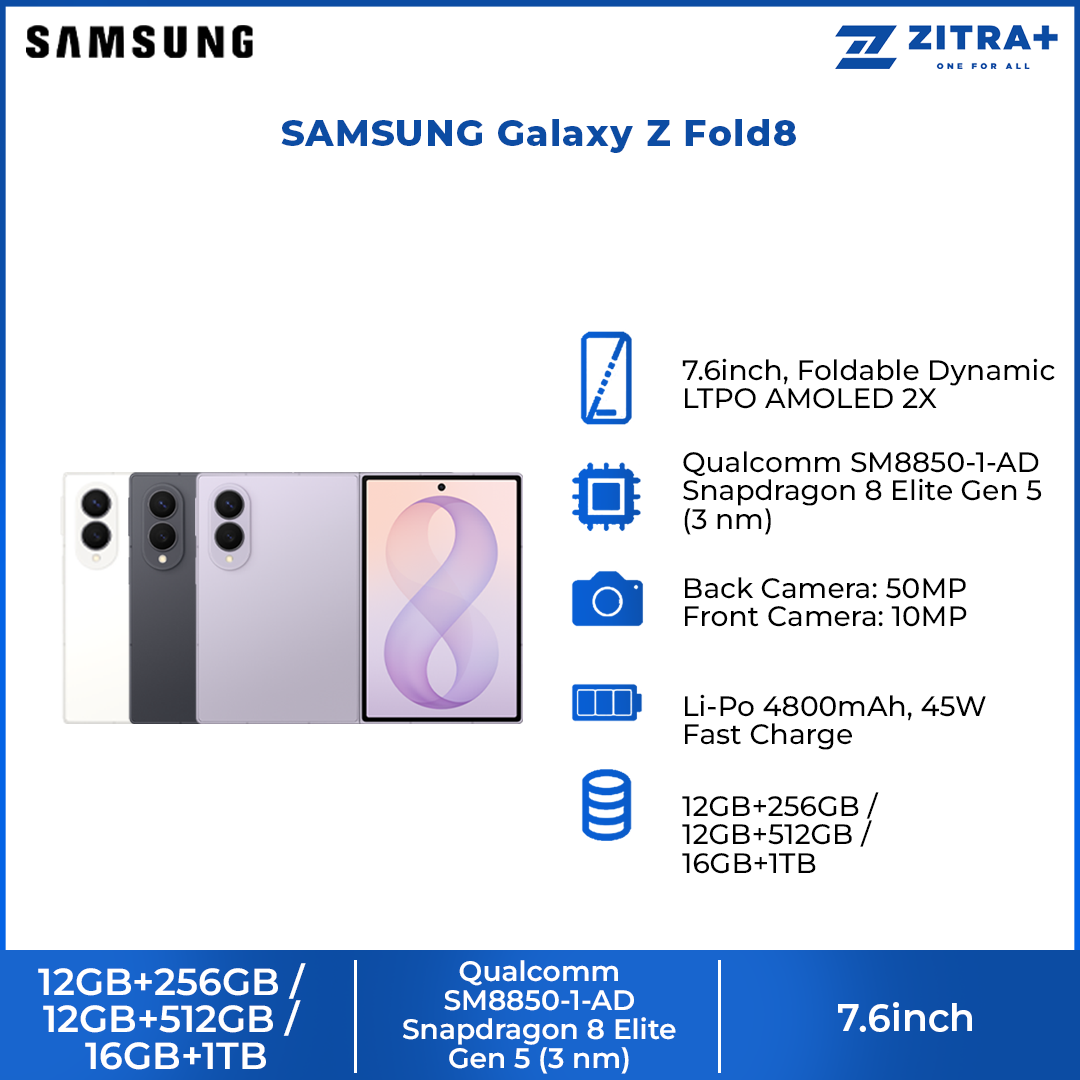 SAMSUNG Galaxy Z Fold8 12GB+256GB/ 12GB+512GB/ 16GB+1TB | 7.6inch, Foldable Dynamic | Rear Camera 50MP | Qualcomm SM8850-1-AD Snapdragon 8 Elite Gen 5 (3 nm) | Li-Po 4800mAh, 45W Fast Charge