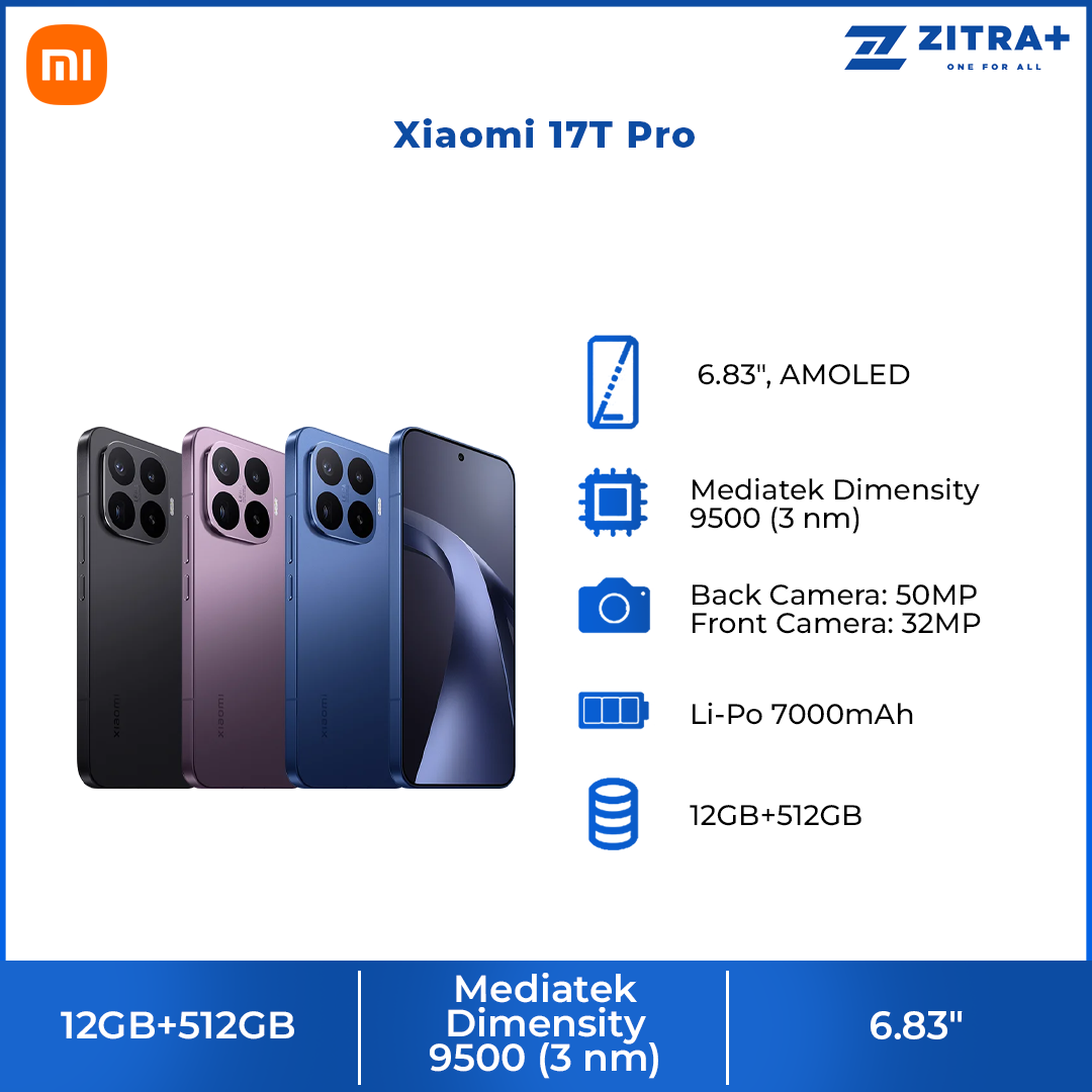 Xiaomi 17T Pro 12GB+512GB | MediaTek Dimensity 9500 | 6.83" 144Hz eye-care AMOLED display | 7000mAh