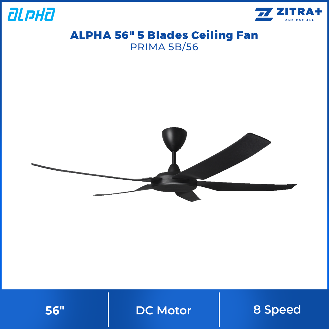 ALPHA 56" 5 Blades Ceiling Fan  PRIMA 5B/56 | Low Noise | Timer | Remote Control | Forward Reverse | 8 Speed | Last Memory | Natural Wind | Ceiling Fan with 1 Year Warranty