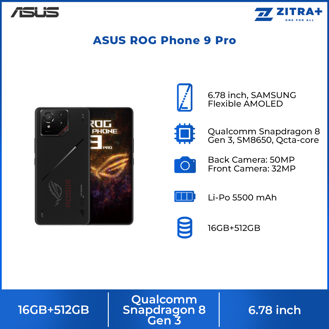 ASUS ROG Phone 9 Pro 16GB+512GB | Qualcomm Snapdragon 8 Gen 3 | 6.78 inch | Li-Po 5500 mAh