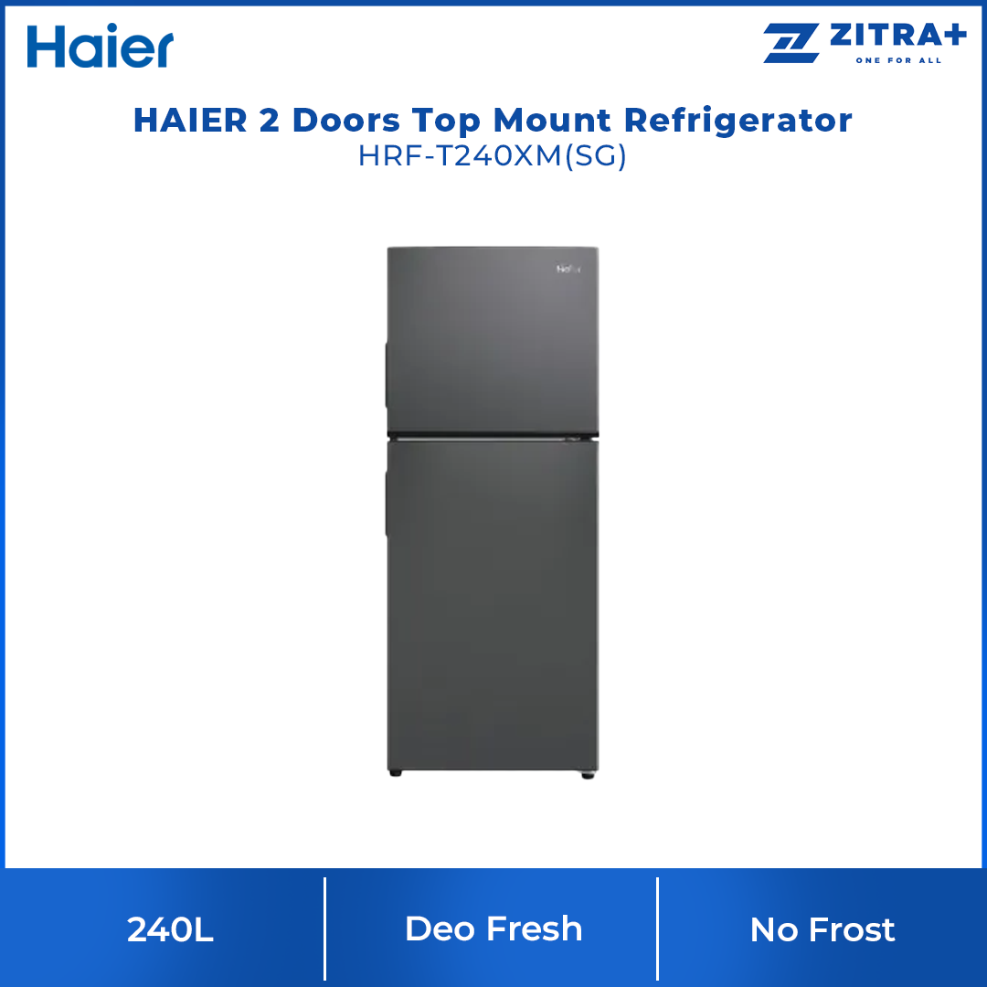 HAIER 240L 2 Doors Top Mount Refrigerator HRF-T240XM| Deo Fresh | 4 Star Energy Saving | No Frost