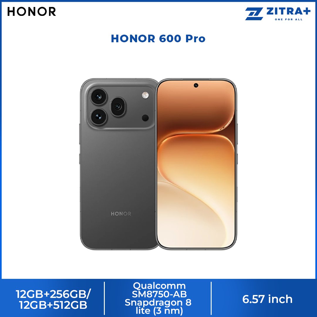 HONOR 600 Pro 12GB+256GB/ 12GB+512GB | 6.57 inch, AMOLED | 200MP Rear Camera | Qualcomm SM8750-AB Snapdragon 8 Elite (3 nm) | Li-Po 7000mAh 
