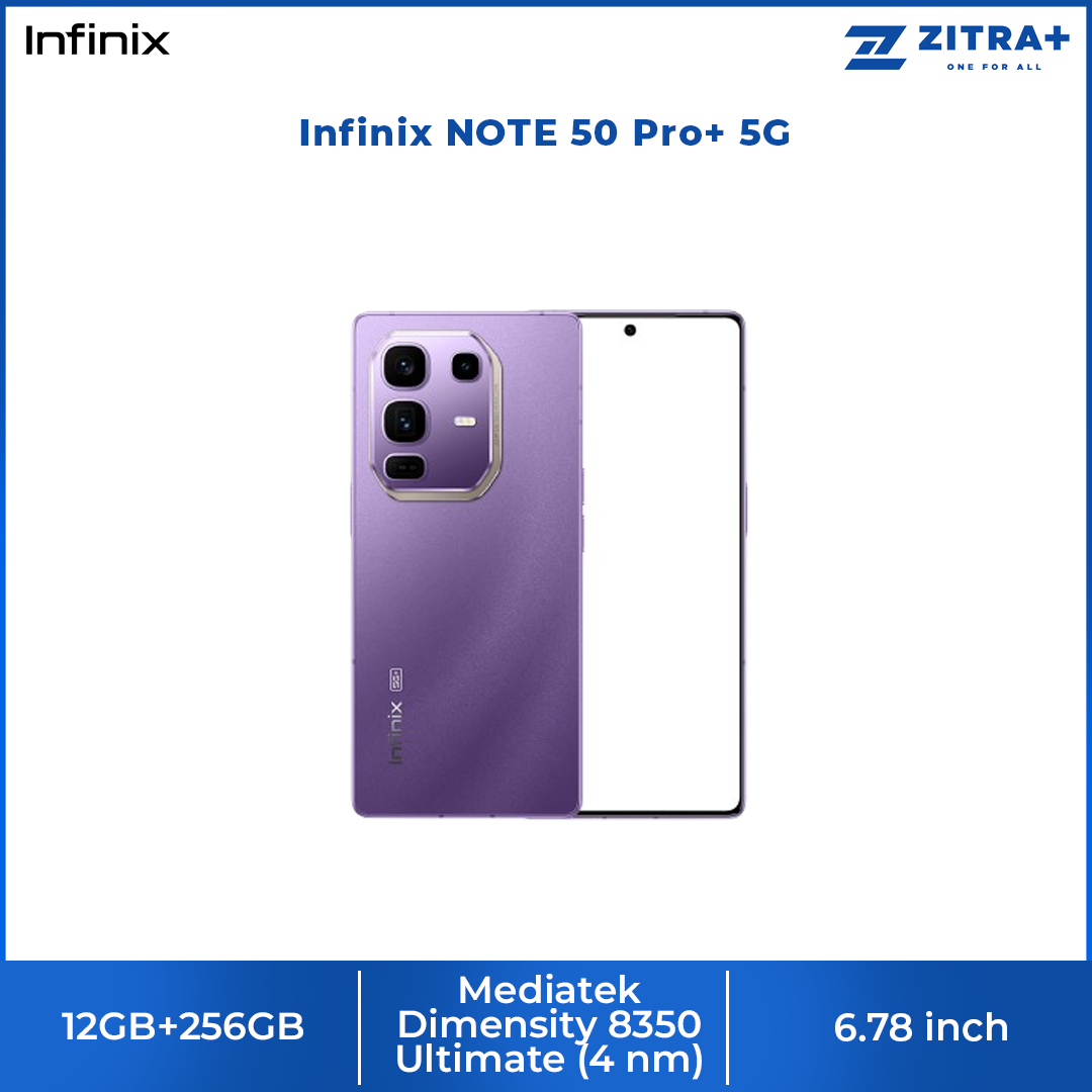 Infinix NOTE 50 Pro+ 5G | 100X Periscope Camera | MediaTek D8350 Ultimate 5.5G | 100W All-Round FastCharge3.0 | 144Hz 6.78" AMOLED