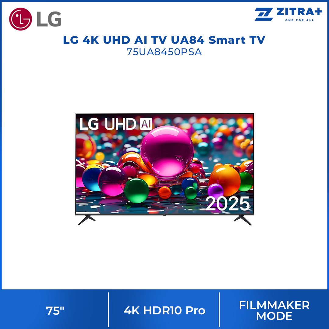 LG 75"/86" 4K UHD AI TV UA84 Smart TV 75UA8450PSA/ 86UA8450PSA | 4K HDR10 Pro | 7 4K AI Processor Gen8 | AI Sound Pro | FILMMAKER MODE
