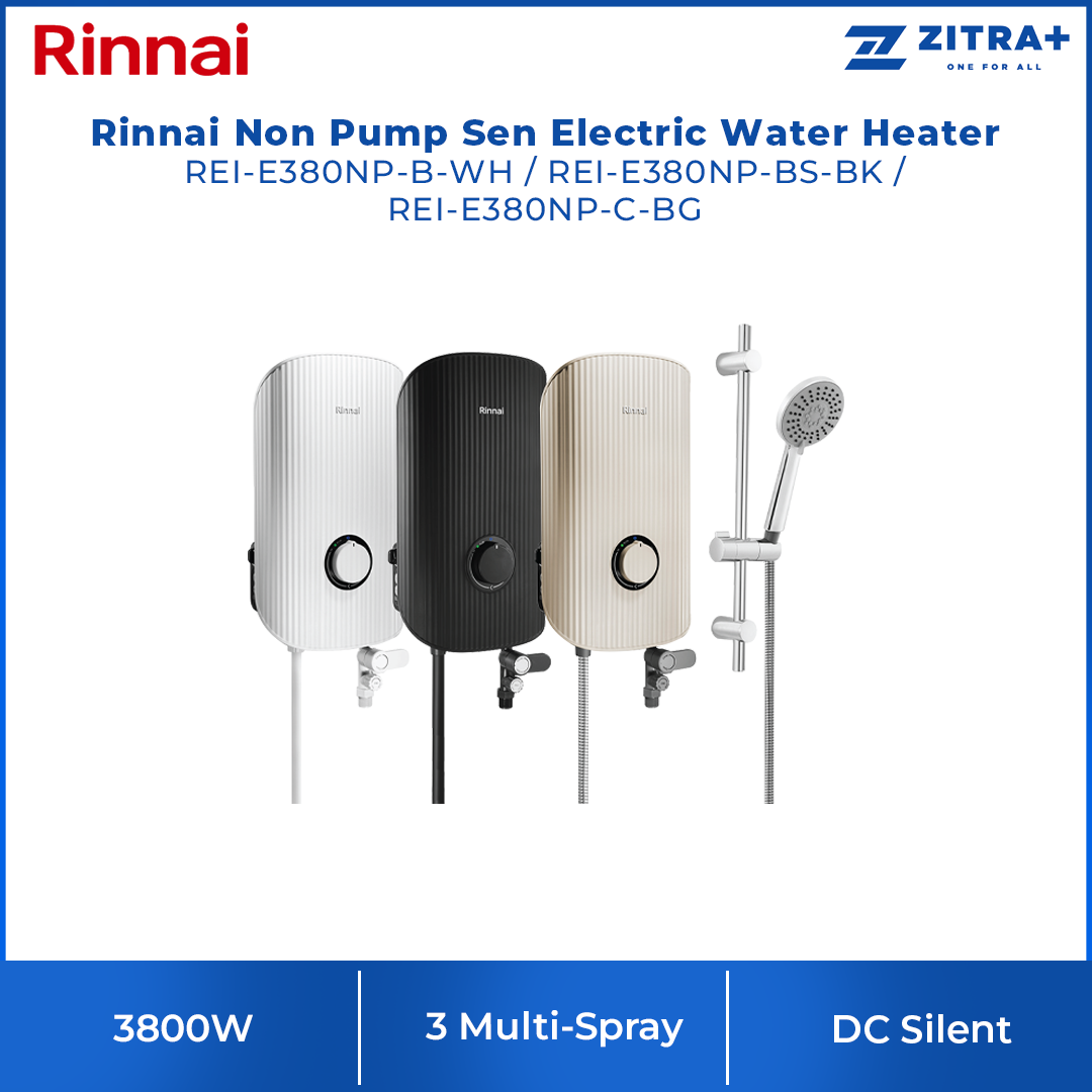 Rinnai 3800W Non Pump Sen Electric Water Heater REI-E380NP-B-WH/REI-E380NP-BS-BK/REI-E380NP-C-BG | 3 Multi-Spray | 1-Knob Control