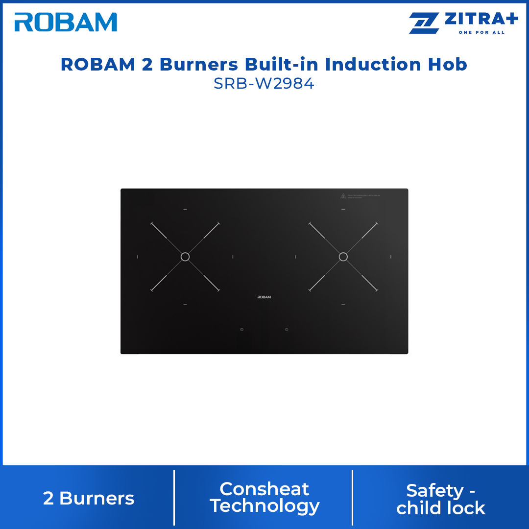 ROBAM 2 Burners Built-in Induction Hob Black SRB-W2984 | High end chip | Consheat Technology