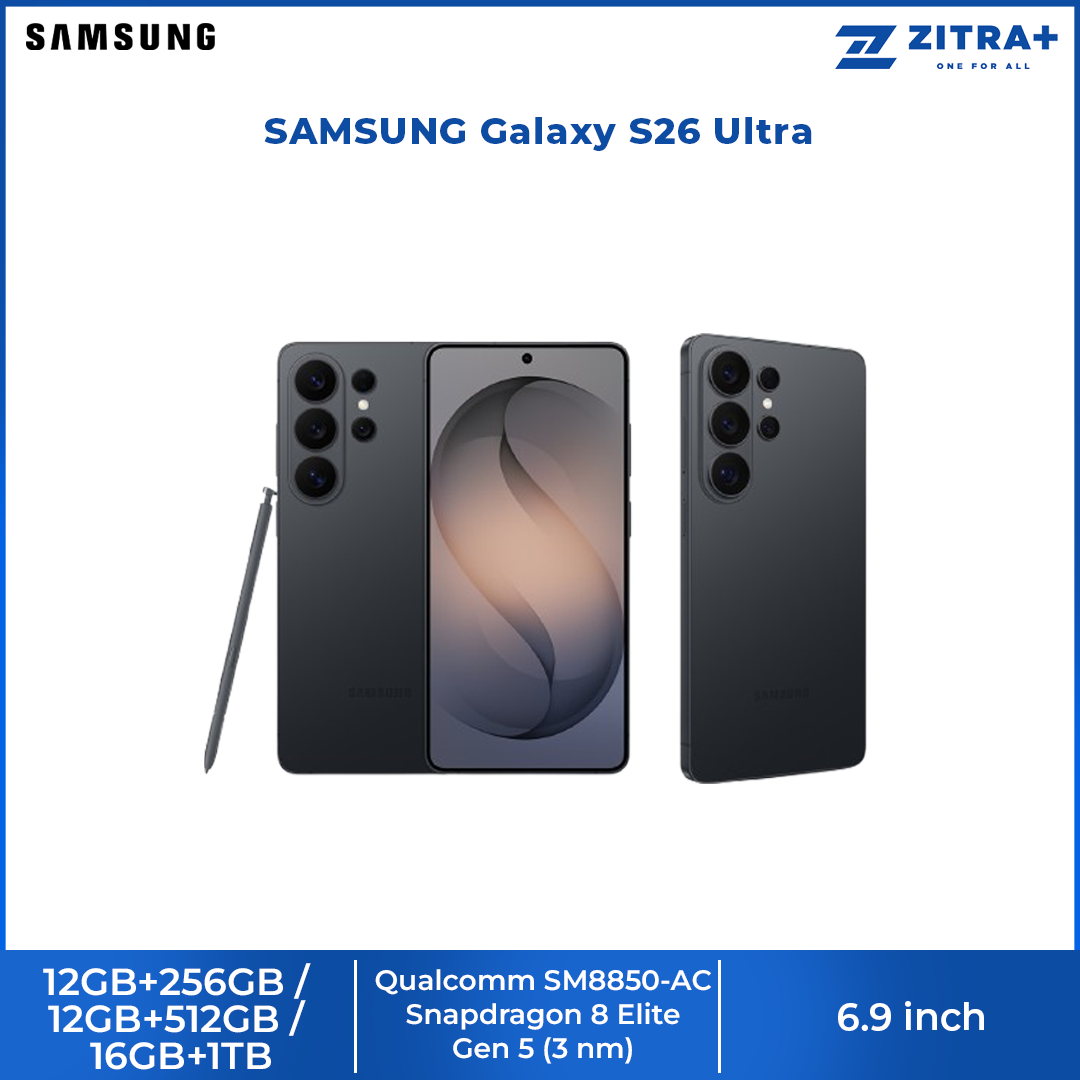 SAMSUNG Galaxy S26 Ultra 12GB+256GB/ 12GB+512GB/ 16GB+1TB | 6.9 inches | 200MP Rear Camera | Li-Ion 5000 mAh | Android 16, One UI 8.5 | Qualcomm SM8850-AC Snapdragon 8 Elite Gen 5 (3 nm)