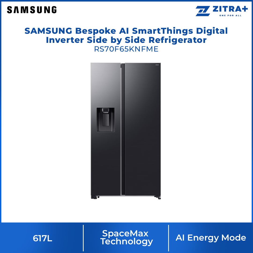 SAMSUNG 617L Bespoke AI SmartThings Digital Inverter Side by Side Refrigerator RS70F65KNFME | SpaceMax Technology | Water & Ice Dispenser Function 