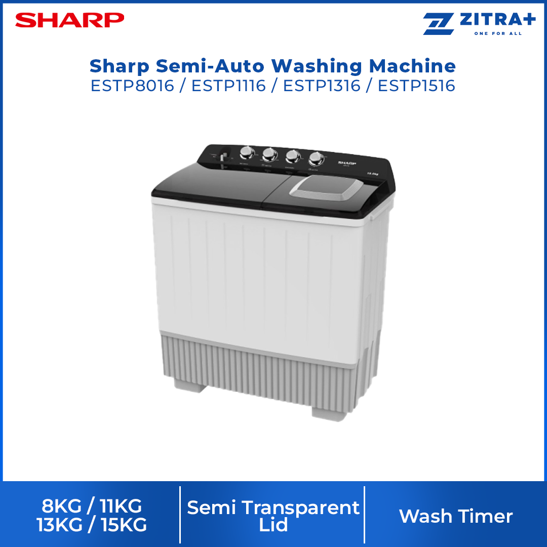 SHARP 8KG / 11KG / 13KG / 15KG SEMI AUTO WASHING MACHINE ESTP8016 / ESTP1116 / ESTP1316 / ESTP1516 | Lint Filter | Wash Timer | Spin Timer | Water Inlet Selector