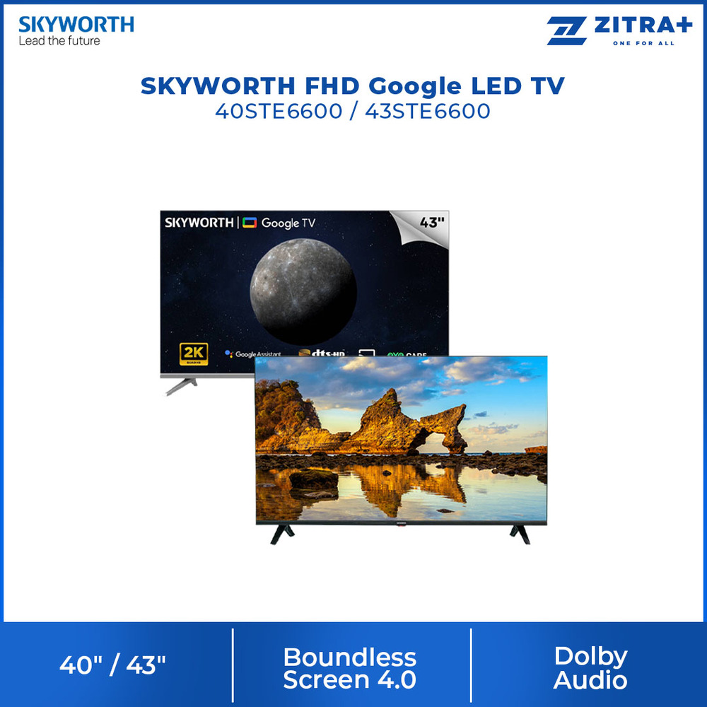 SKYWORTH 40" / SKYWORTH 43" FHD Google LED TV 40STE6600 / 43STE6600 | Digital DVB-T2 TV | Chromecast | Google Assistant | HDR10 | Game Mode | HLR | LED TV with 2 Year Warranty