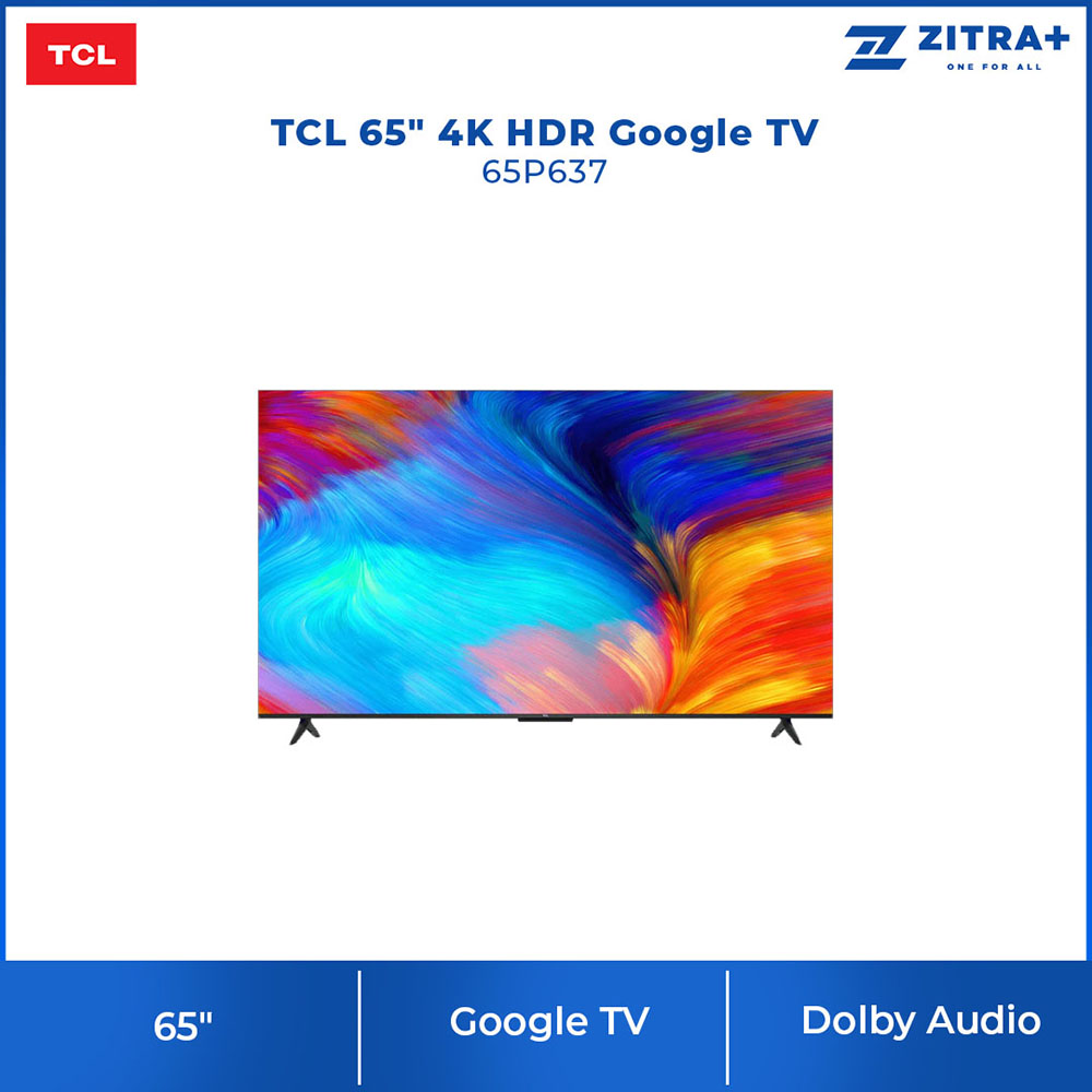TCL 65" 4K HDR Google TV 65P637 | Dynamic Color Enhancement | AIPQ 2.0 | DTV EPG(without IP EPG) | Smart TV with 2 Year Warranty