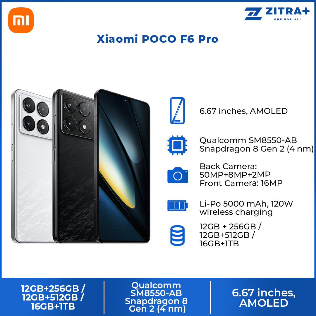 Xiaomi POCO F6 Pro 12GB+256GB / 12GB+512GB / 16GB+1TB | 120W HyperCharge | 50MP Triple Camera with OIS | WQHD+ 120Hz Flow AMOLED | 1  Year General Warranty