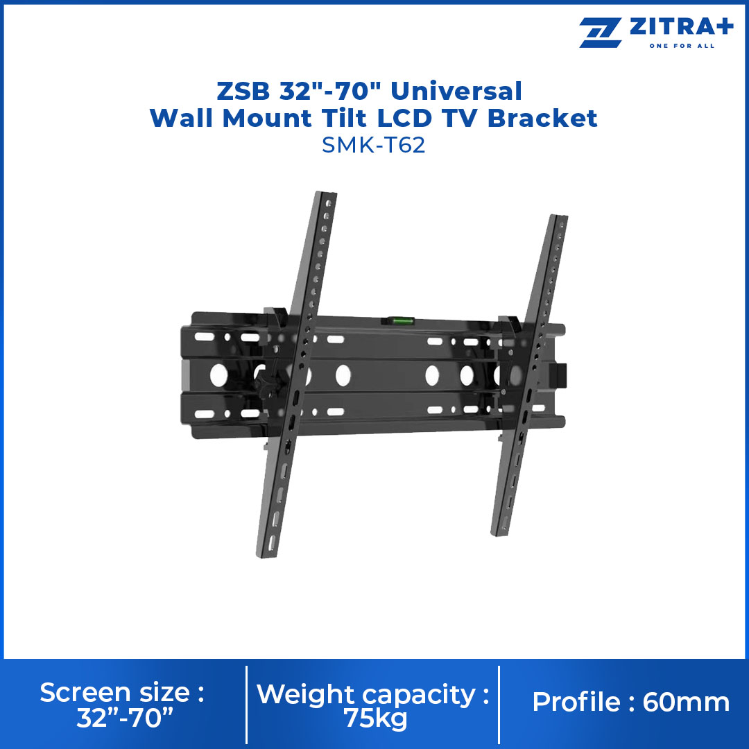 ZSB 32"-70" Universal Wall Mount Tilt LCD TV Bracket SMK-T62 | Max Weight | Tilt +-15 | Max Vesa 400 x 600mm |