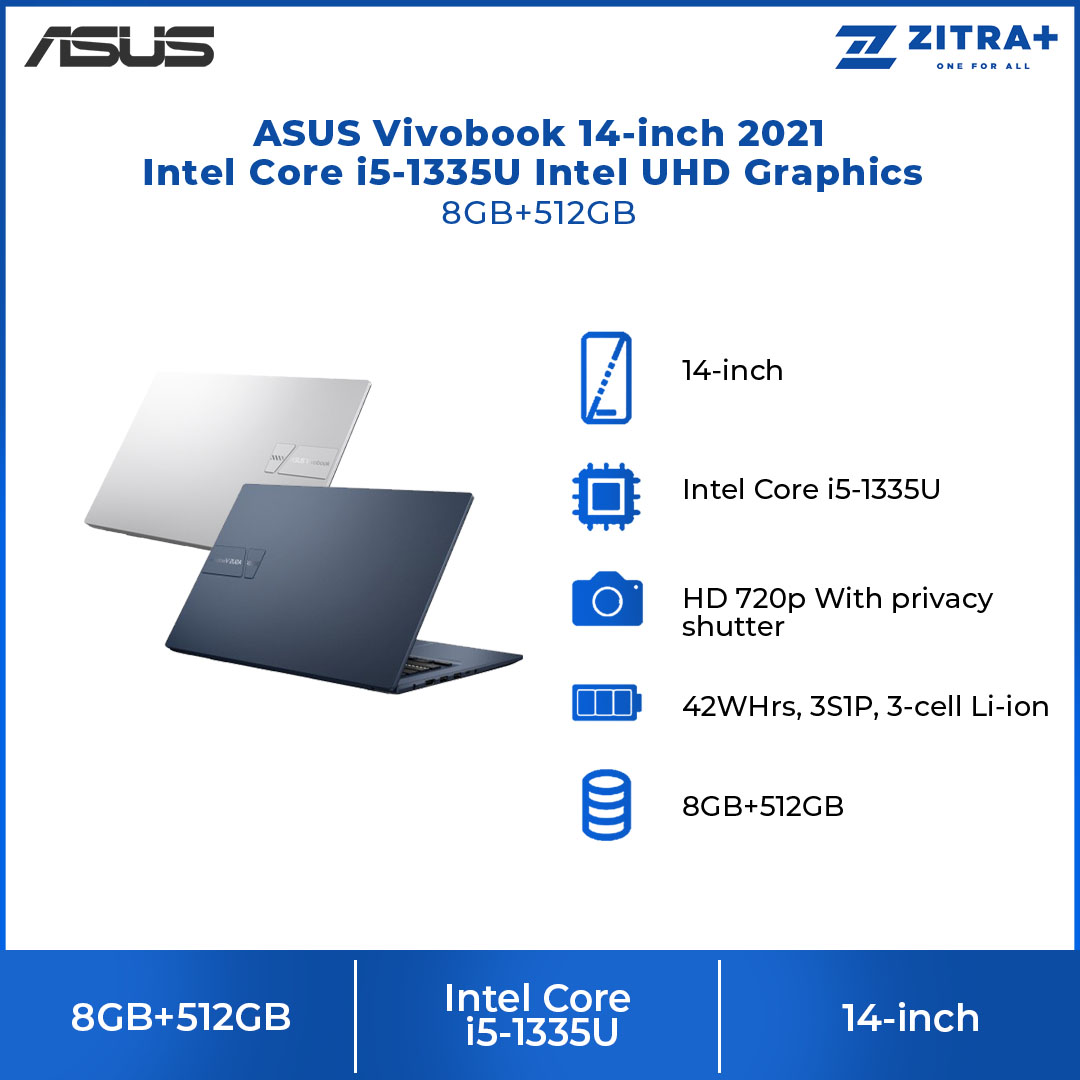 ASUS Vivobook 14-inch Intel Core i5-1335U | Intel UHD Graphics | 8GB+512GB 2021 | Windows 11 Home | Laptop with 2 Years Manufacturer Warranty