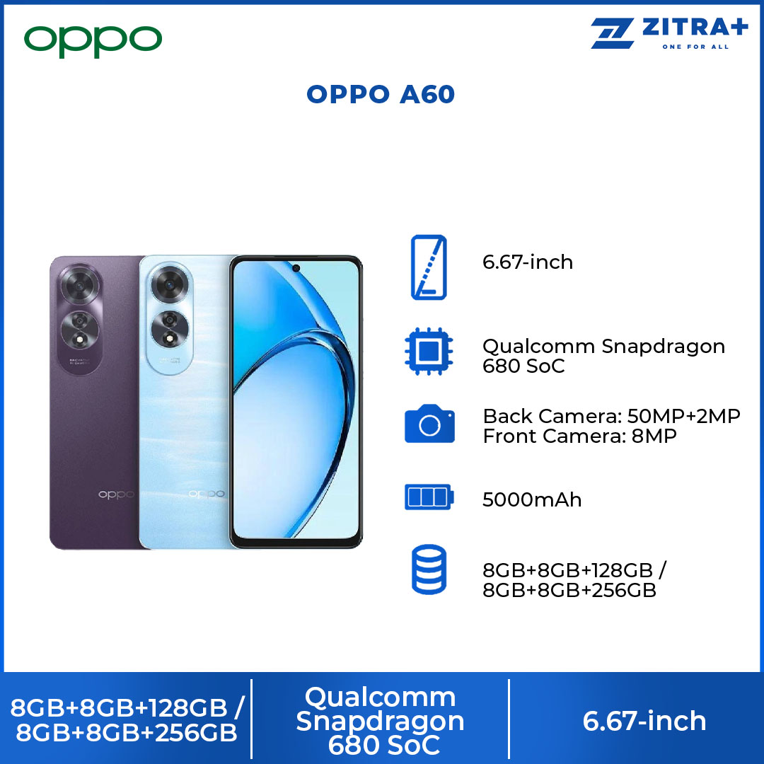 OPPO A60 (8GB+8GB+128GB / 8GB+8GB+256GB) | 5000mAh | 45W wired | 6.67-inch | 90Hz, LCD | Qualcomm Snapdragon 680 SoC | Smartphones with 1 Year Warranty