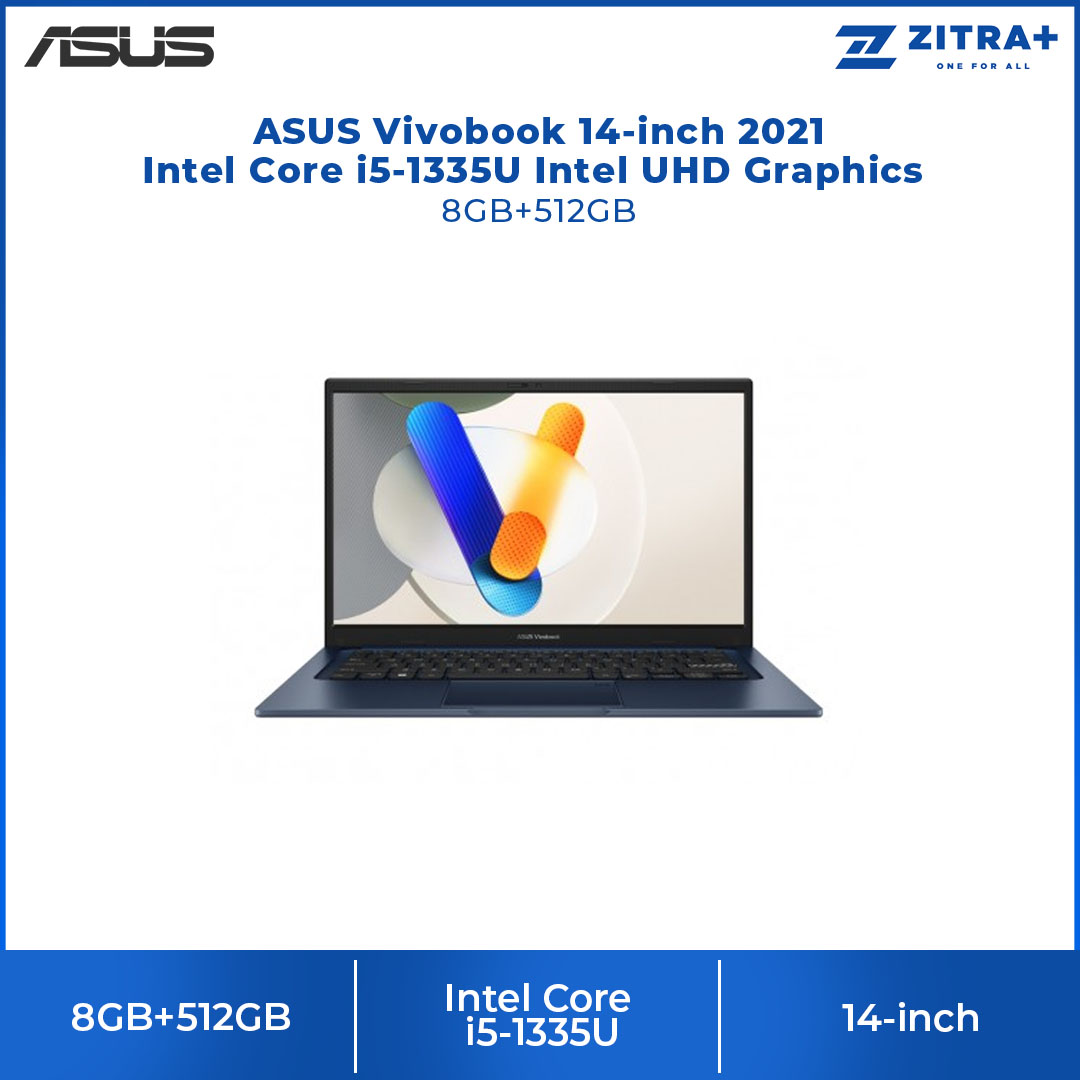 ASUS Vivobook 14-inch Intel Core i5-1335U | Intel UHD Graphics | 8GB+512GB 2021 | Windows 11 Home | Laptop with 2 Years Manufacturer Warranty