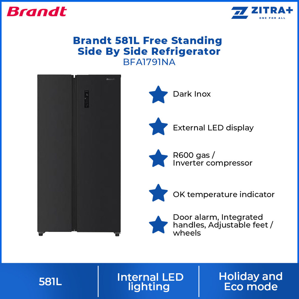 Brandt 581L Free Standing Side By Side Refrigerator BFA1791NA |  External LED Display | Eco Mode | Door Alarm | Refrigerator with 1 Year Warranty