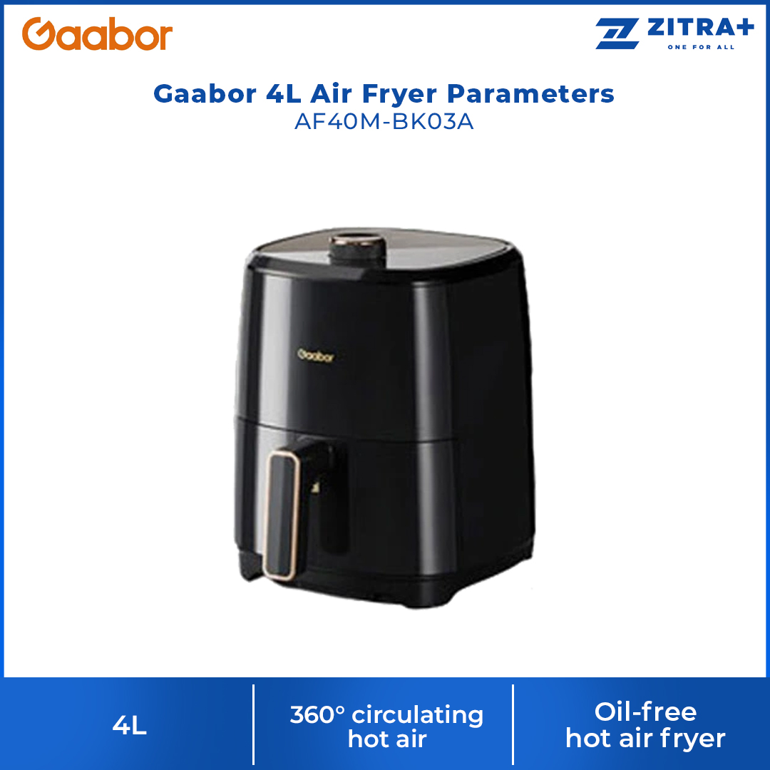 Gaabor 4L Air Fryer Parameters AF40M-BK03A | 360° Circulating Hot Air | One-Turn Timing | Easy to Clean | 1  Year General Warranty