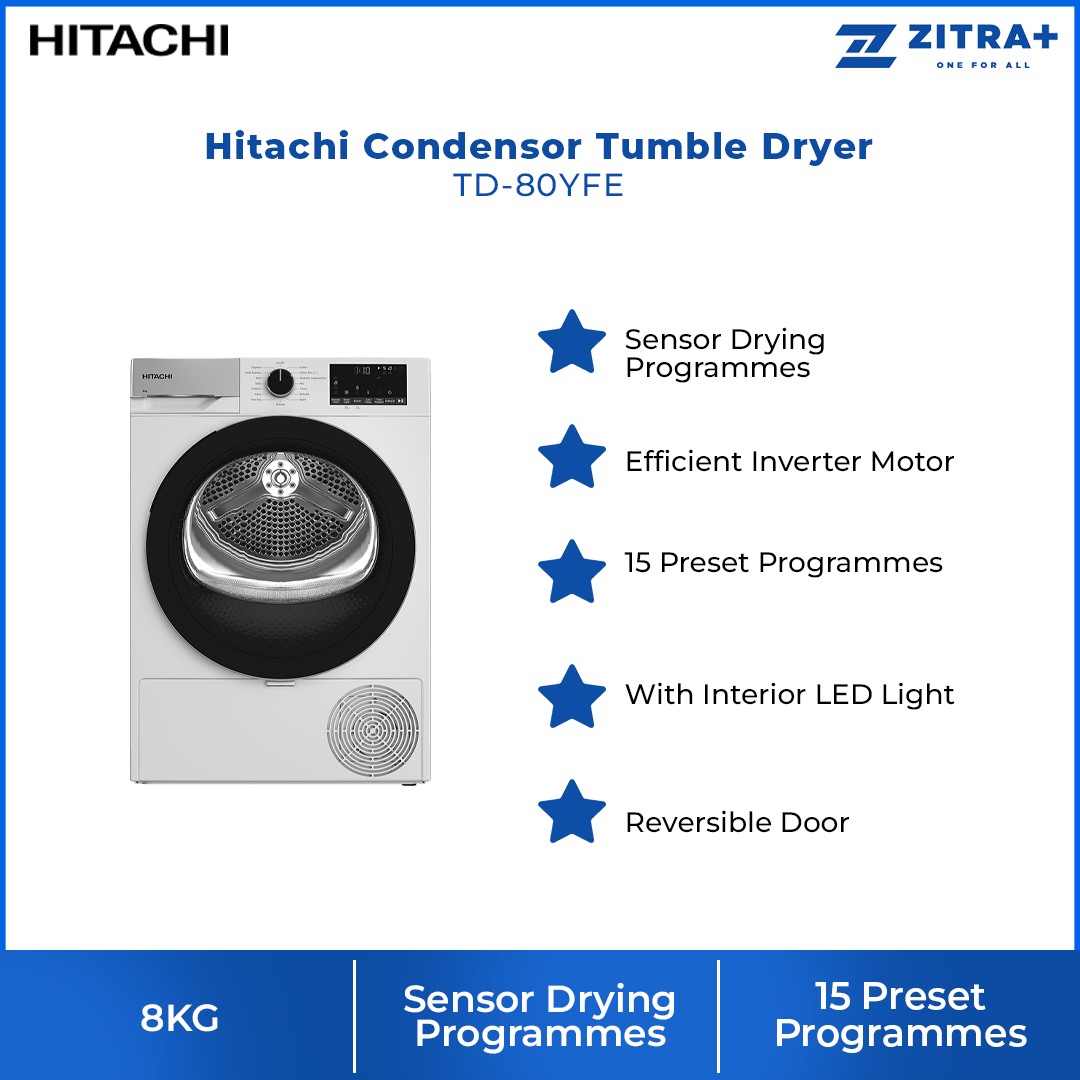 Hitachi 8KG Condensor Tumble Dryer TD-80YFE | Sensor Drying Programmes | Efficient Inverter Motor | 15 Preset Programmes