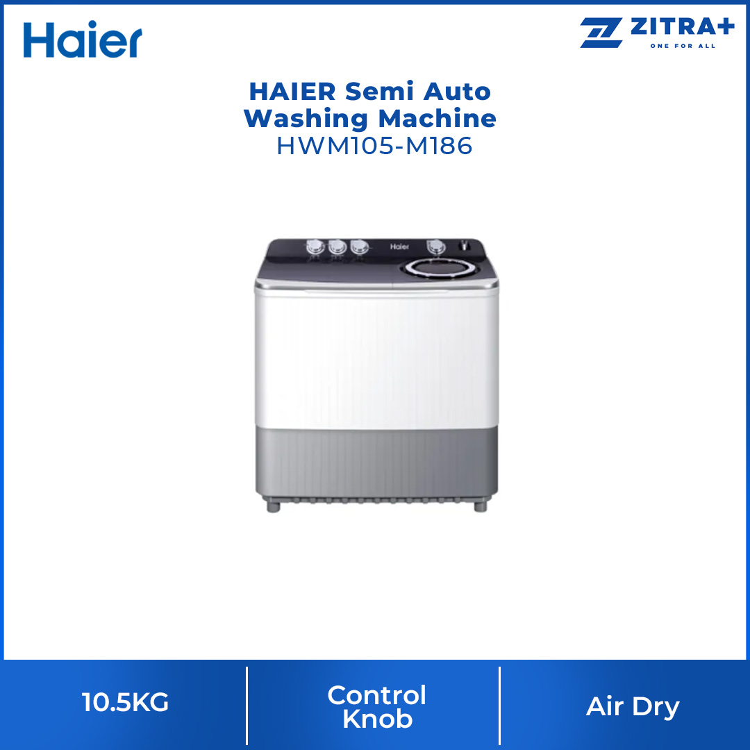 HAIER 10.5KG/15KG Semi Auto Washing Machine HWM105-M186/HWM150-M186 | High Rib Agitator | Water Inlet Selection | Soak Wash | Air Dry | Transparent Lid | Easy Clean Filter | Washing Machine with 2 Year Warranty