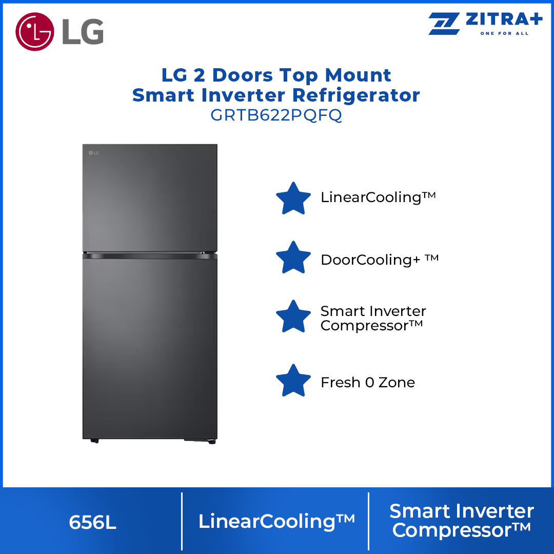 LG 656L 2 Doors Top Mount Smart Inverter Refrigerator GRTB622PQFQ | LinearCooling™ | DoorCooling+ ™ | Smart Inverter Compressor™ | Fresh 0 Zone