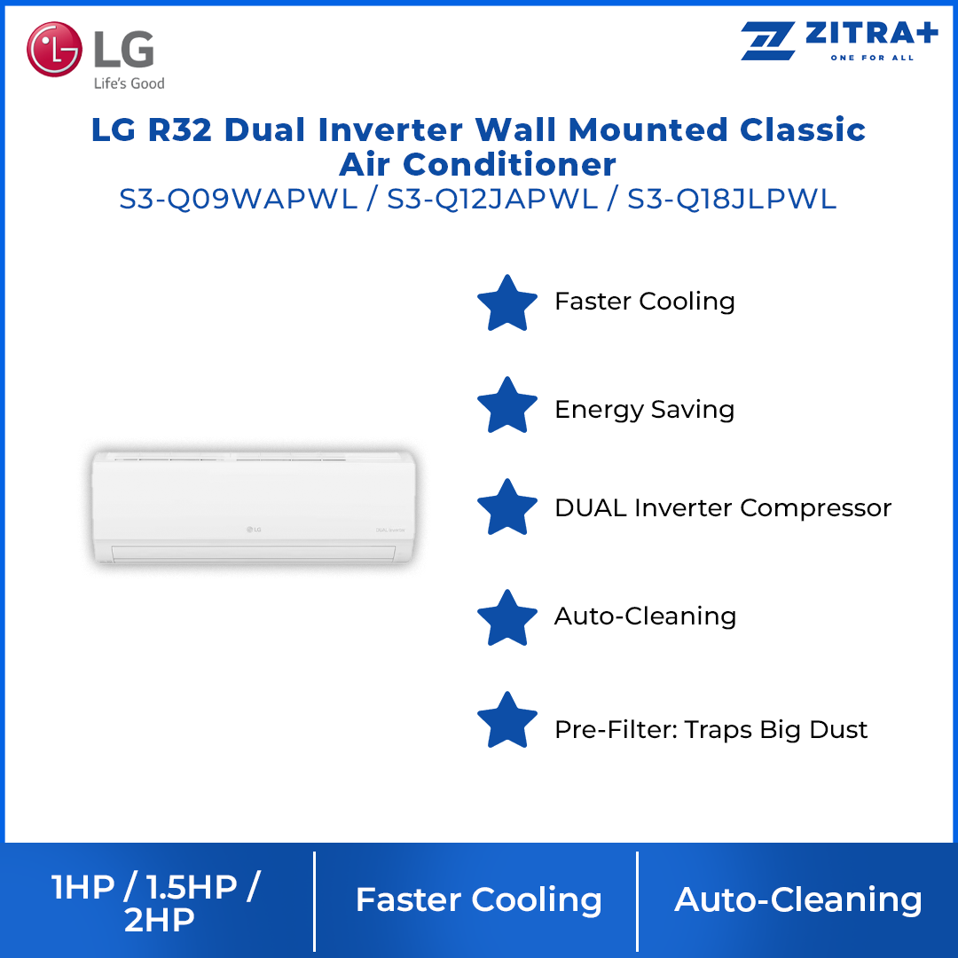 LG 1.0/1.5/2.0HP R32 Dual Inverter Wall Mounted Classic Air Conditioner S3-Q09WAPWL / S3-Q12JAPWL / S3-Q18JLPWL | Environment-Friendly Refrigerant | Safety Against Voltage Fluctuation | Faster Cooling | | Air Conditioner with 1 Year Warranty App