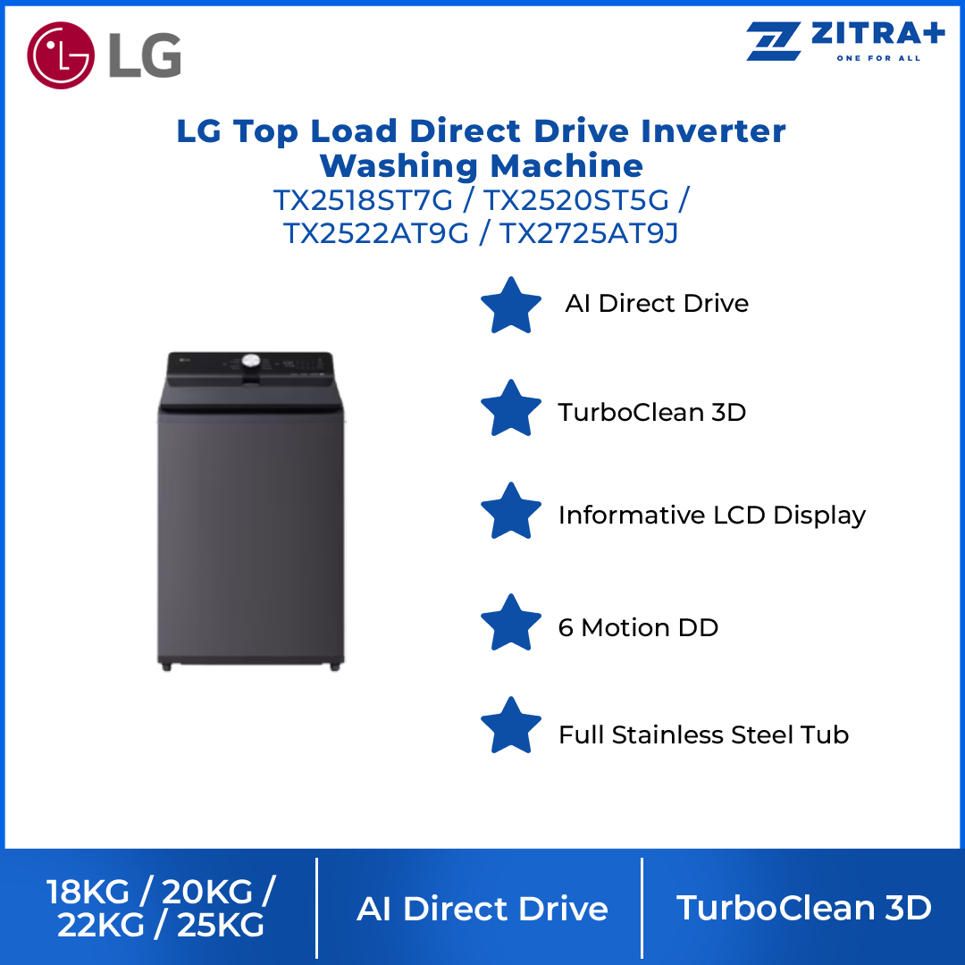 LG 18/ 20/ 22/ 25KG Top Load Direct Drive Inverter Washing Machine TX2518ST7G / TX2520ST5G / TX2522AT9G / TX2725AT9J | AI Direct Drive | TurboClean 3D | Informative LCD Display | 6 Motion DD