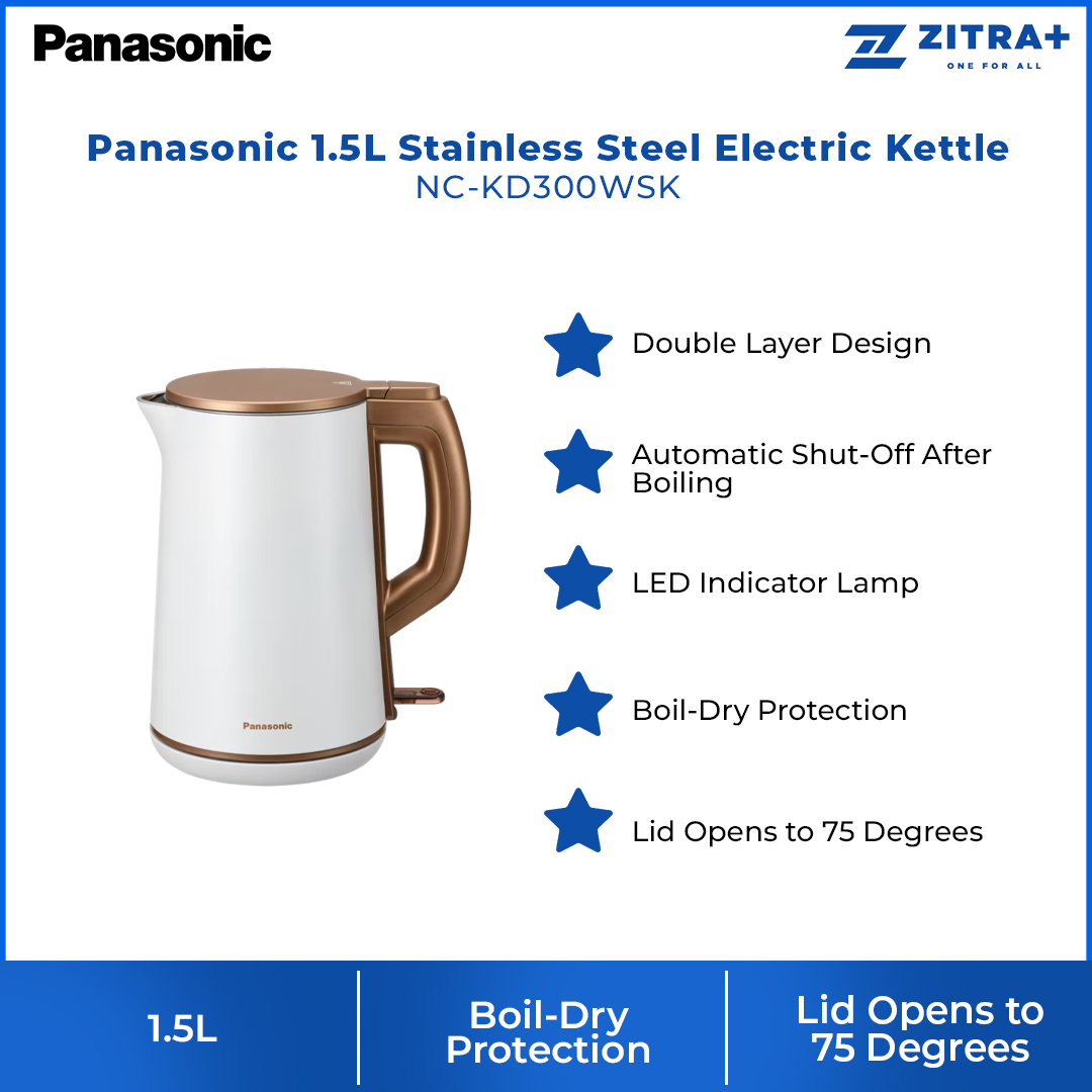 Panasonic 1.5L Stainless Steel Electric Kettle NC-KD300WSK | Double Layer Design | LED Indicator Lamp | Boil-Dry Protection