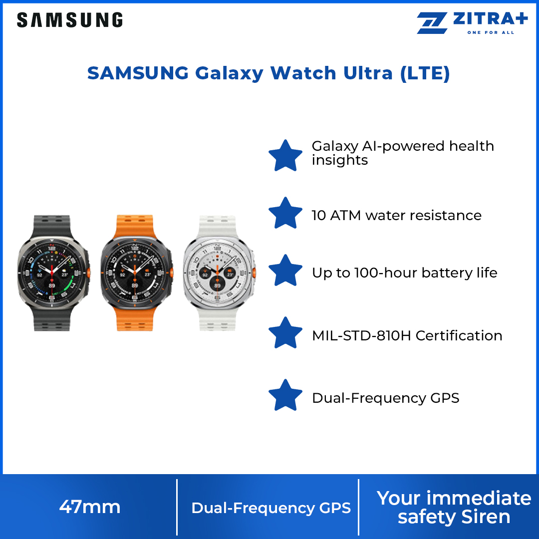 SAMSUNG Galaxy Watch Ultra (LTE) 47mm | 10 ATM water resistance | Immediate Safety Siren | Dual-Frequency GPS