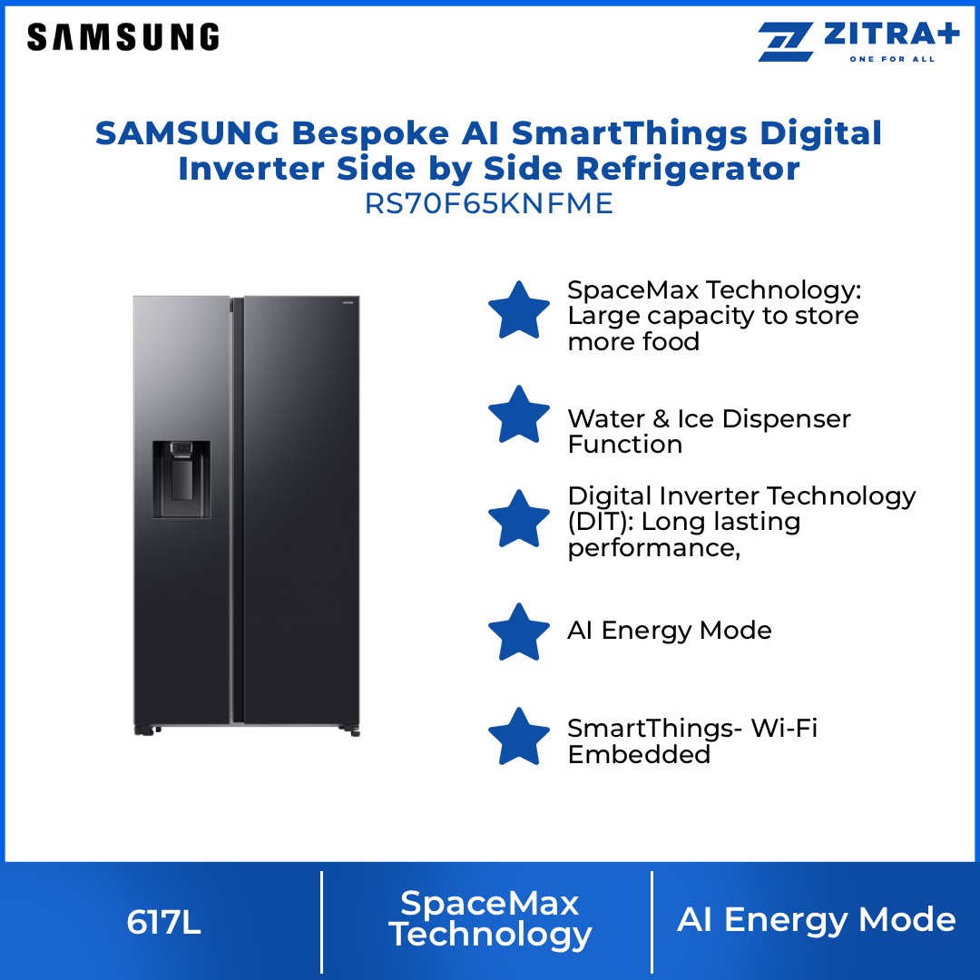 SAMSUNG 617L Bespoke AI SmartThings Digital Inverter Side by Side Refrigerator RS70F65KNFME | SpaceMax Technology | Water & Ice Dispenser Function 