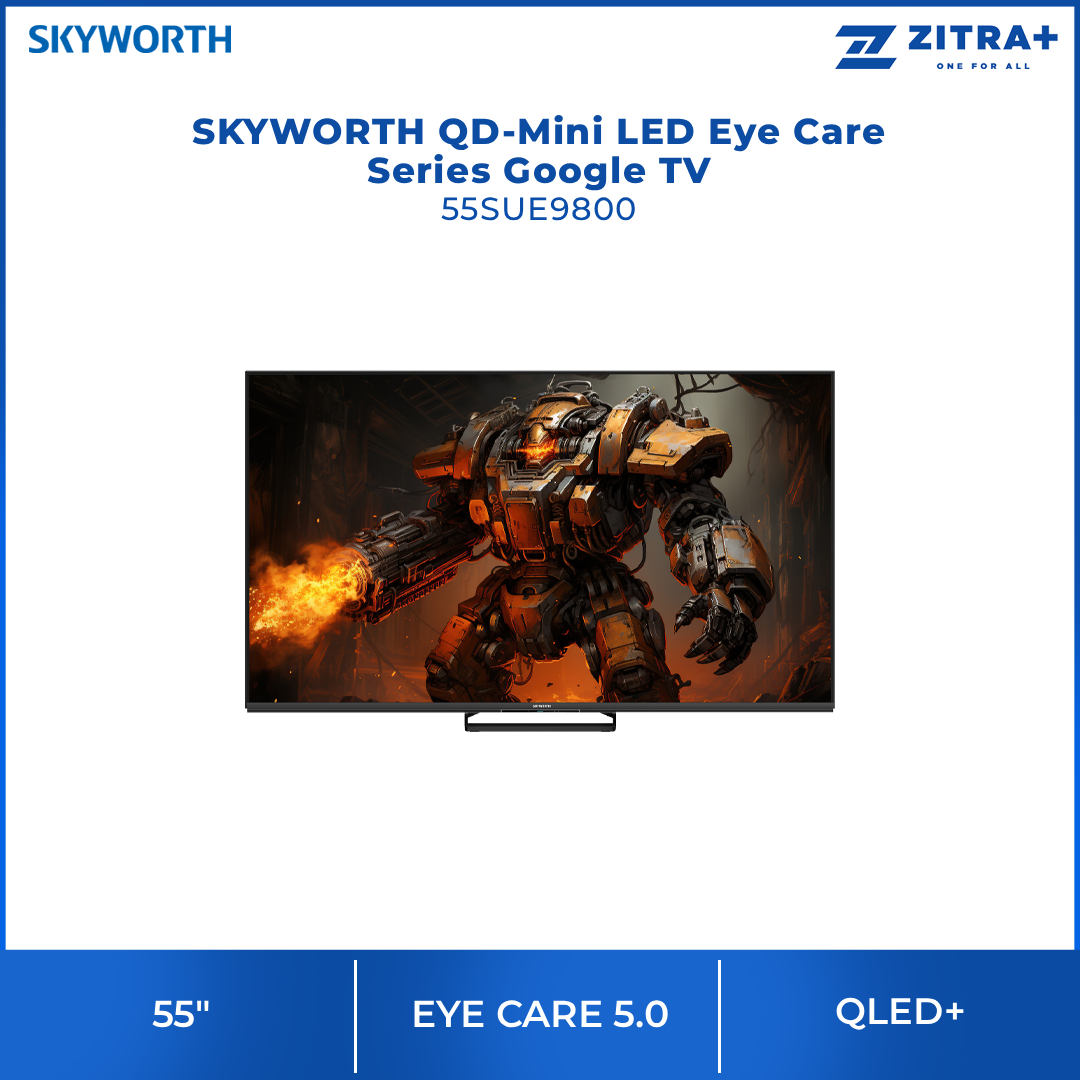 SKYWORTH 55"/65"/75" QD-Mini LED Eye Care Series Google TV SUE9800 | 144Hz and MEMC | Dual chip 16 Crystal Mini LED