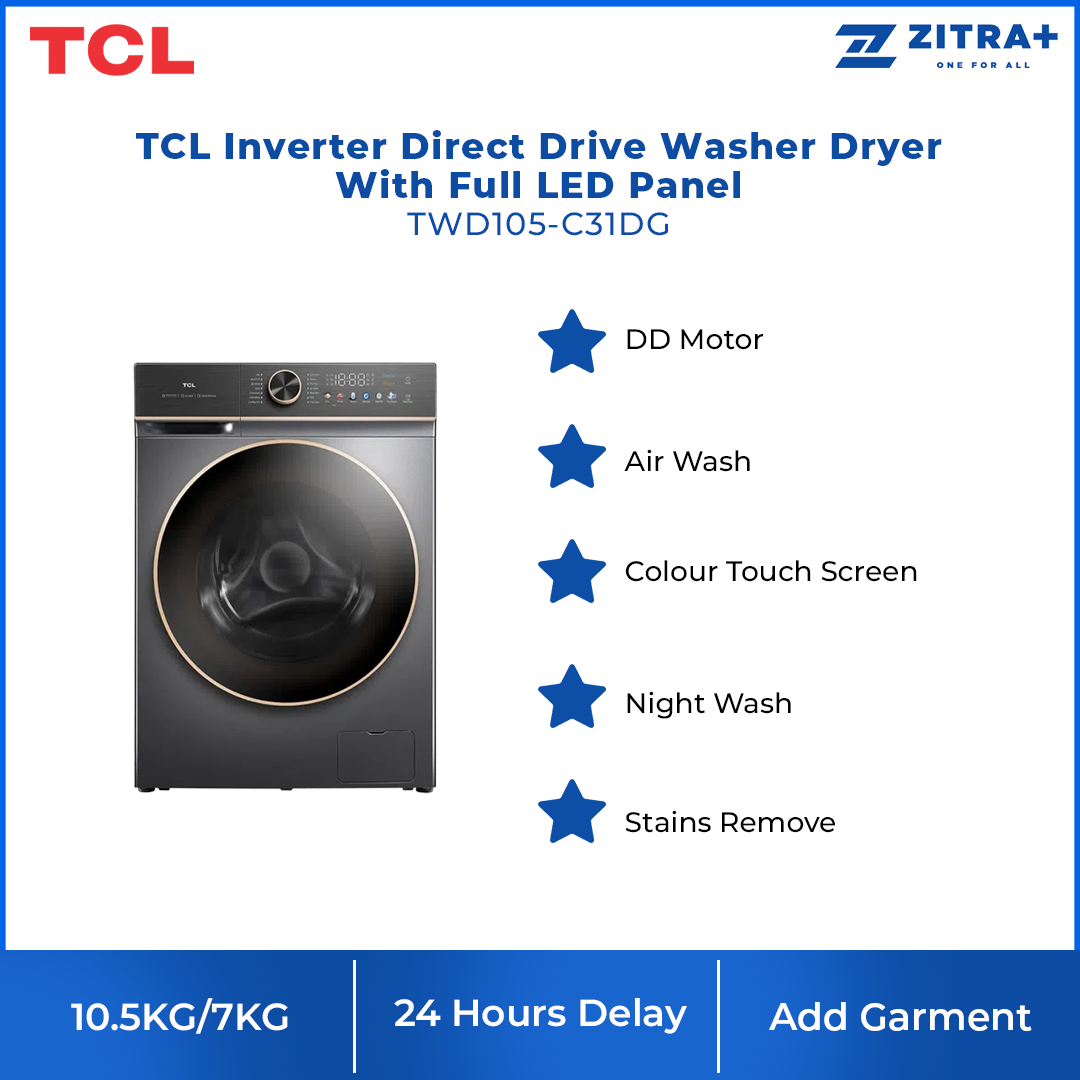 TCL 10.5KG/7KG Inverter Direct Drive Washer Dryer With Full LED Panel TWD105-C31DG | DD Motor | Less Friction More Care
