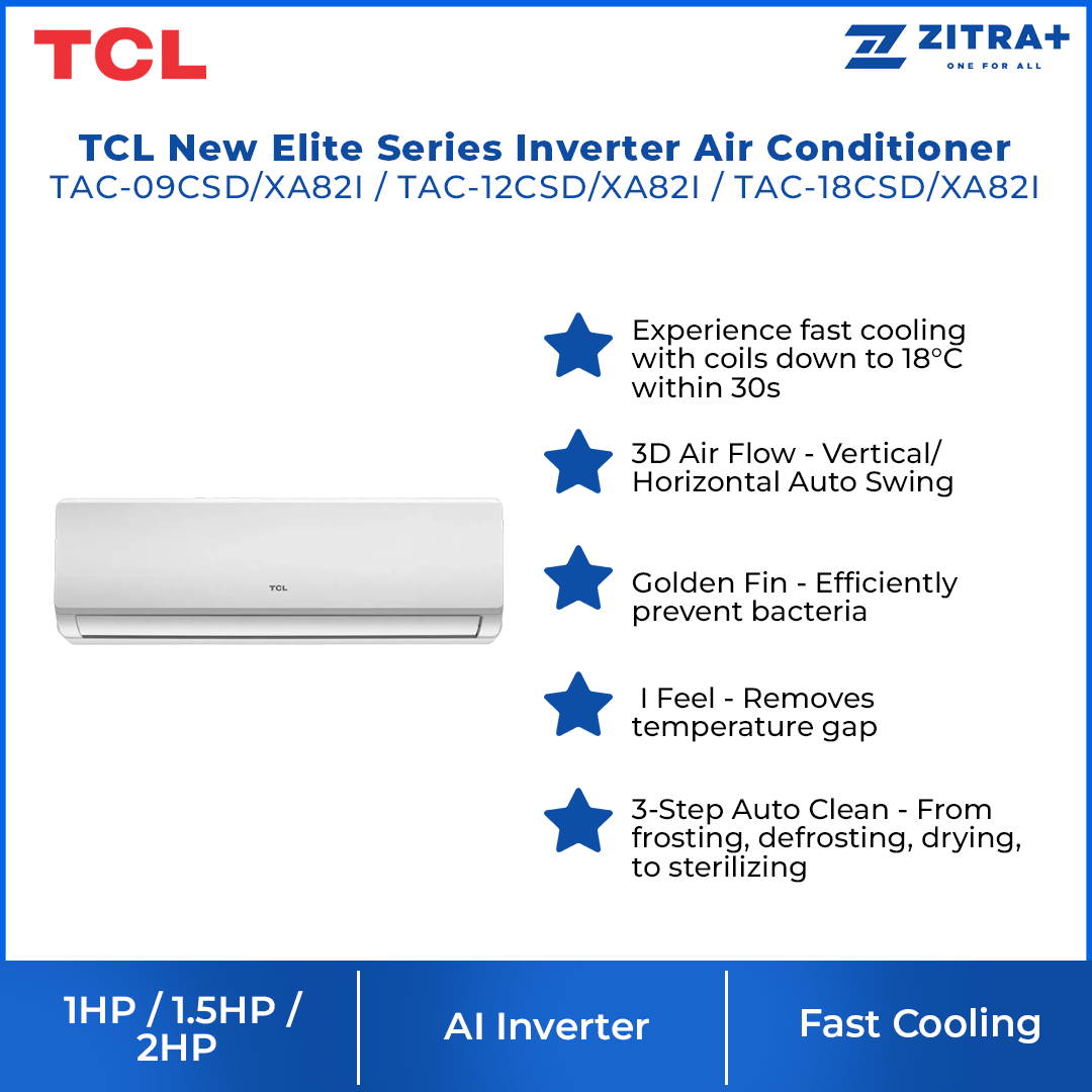 TCL 1HP/1.5HP/2HP New Elite Series Inverter Air Conditioner TAC-09CSD/TAC-12CSD/TAC-18CSD (XA82I) | Fast Cooling | Golden Fin