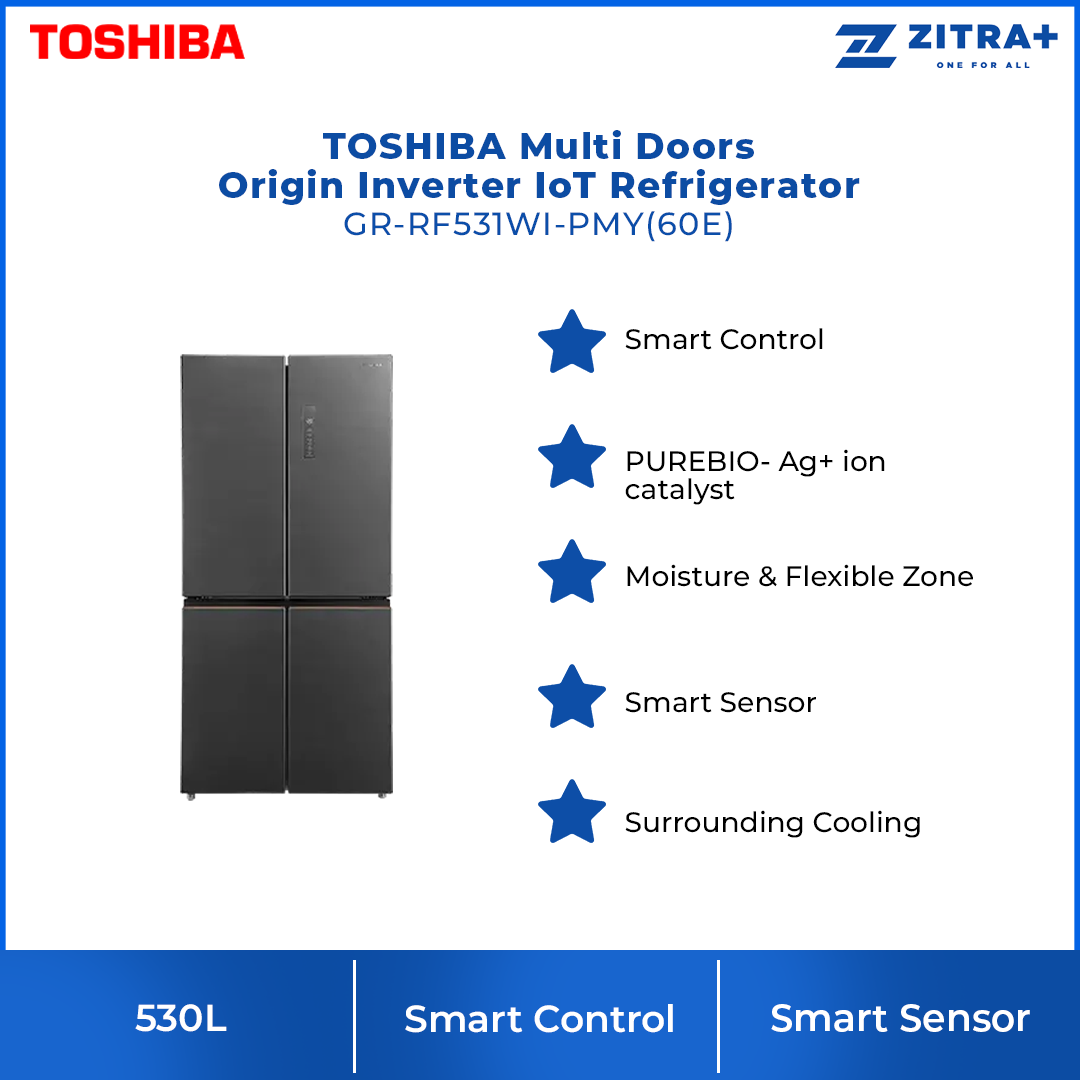 TOSHIBA 530L Multi Doors Origin Inverter IoT Refrigerator GR-RF531WI-PMY(60E) | Smart Control | PUREBIO- Ag+ ion | Smart Sensor