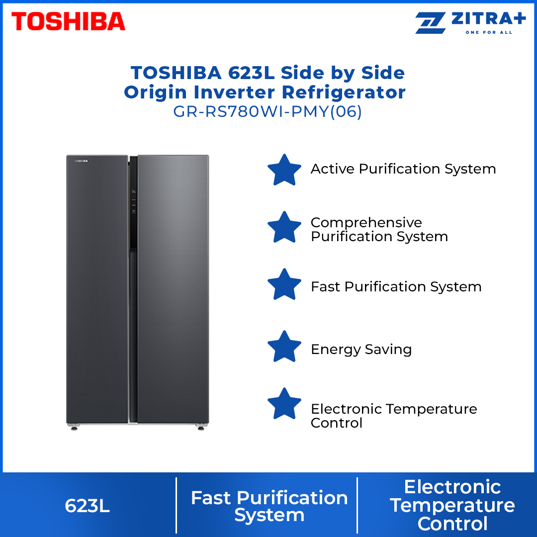 TOSHIBA 623L Side by Side Origin Inverter Refrigerator GR-RS780WI-PMY(06) | Active Purification System | Energy Saving