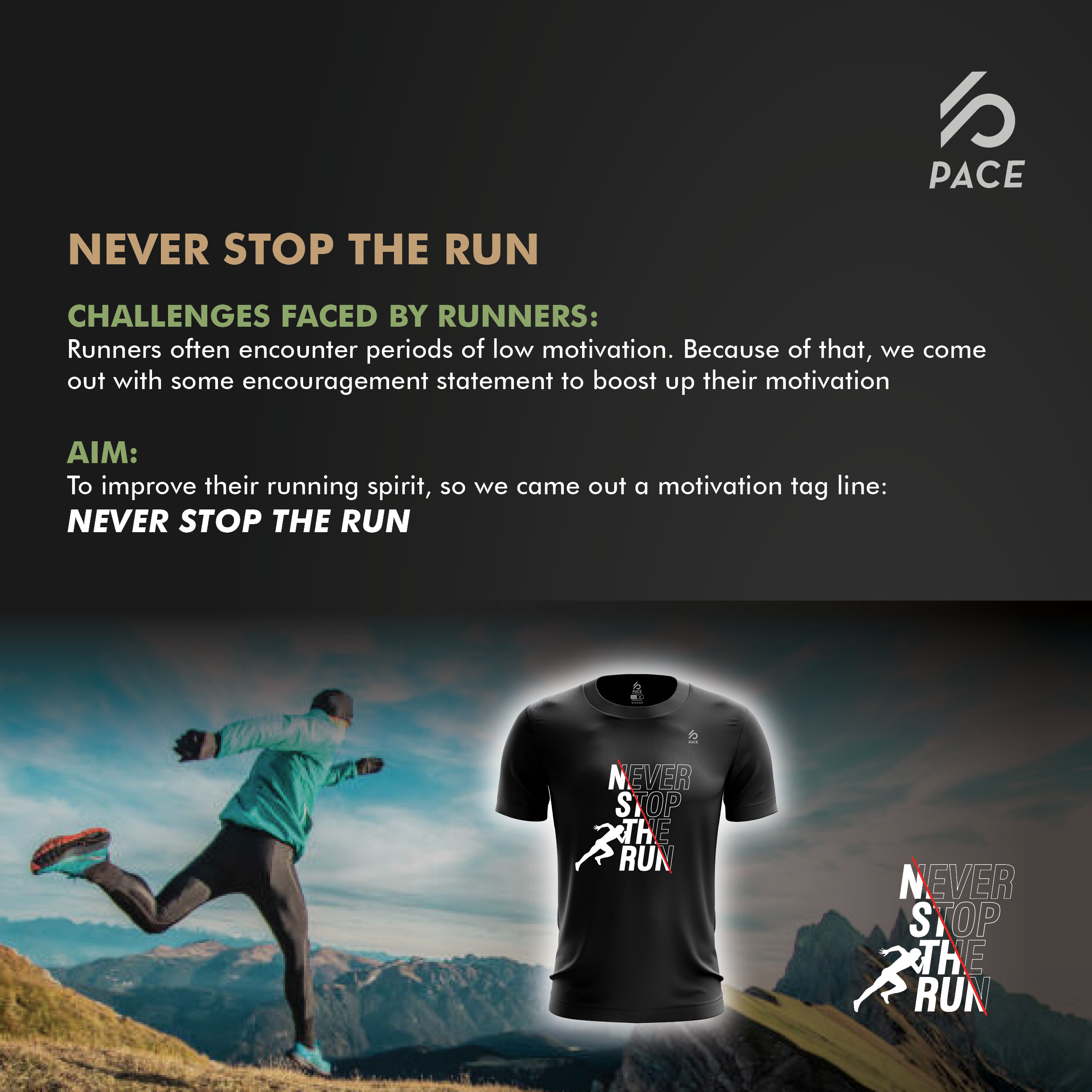 PACE Never Stop The Run Limited Edition Tee