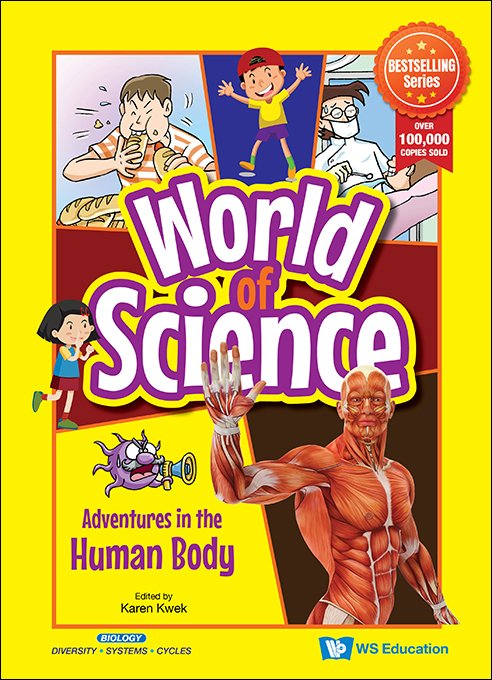 ADVENTURES IN THE HUMAN BODY