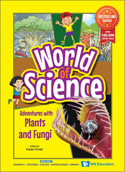 ADVENTURES WITH PLANTS AND FUNGI