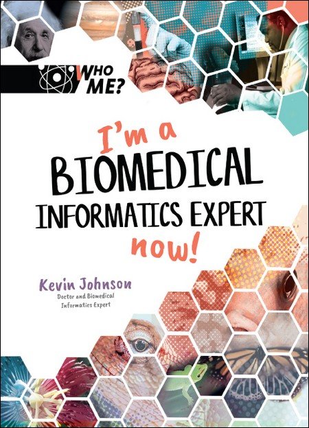 I'M A BIOMEDICAL INFORMATICS EXPERT NOW!