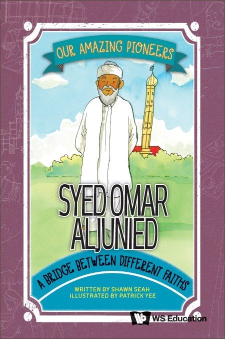 SYED OMAR ALJUNIED: A BRIDGE BETWEEN DIFFERENT FAITHS