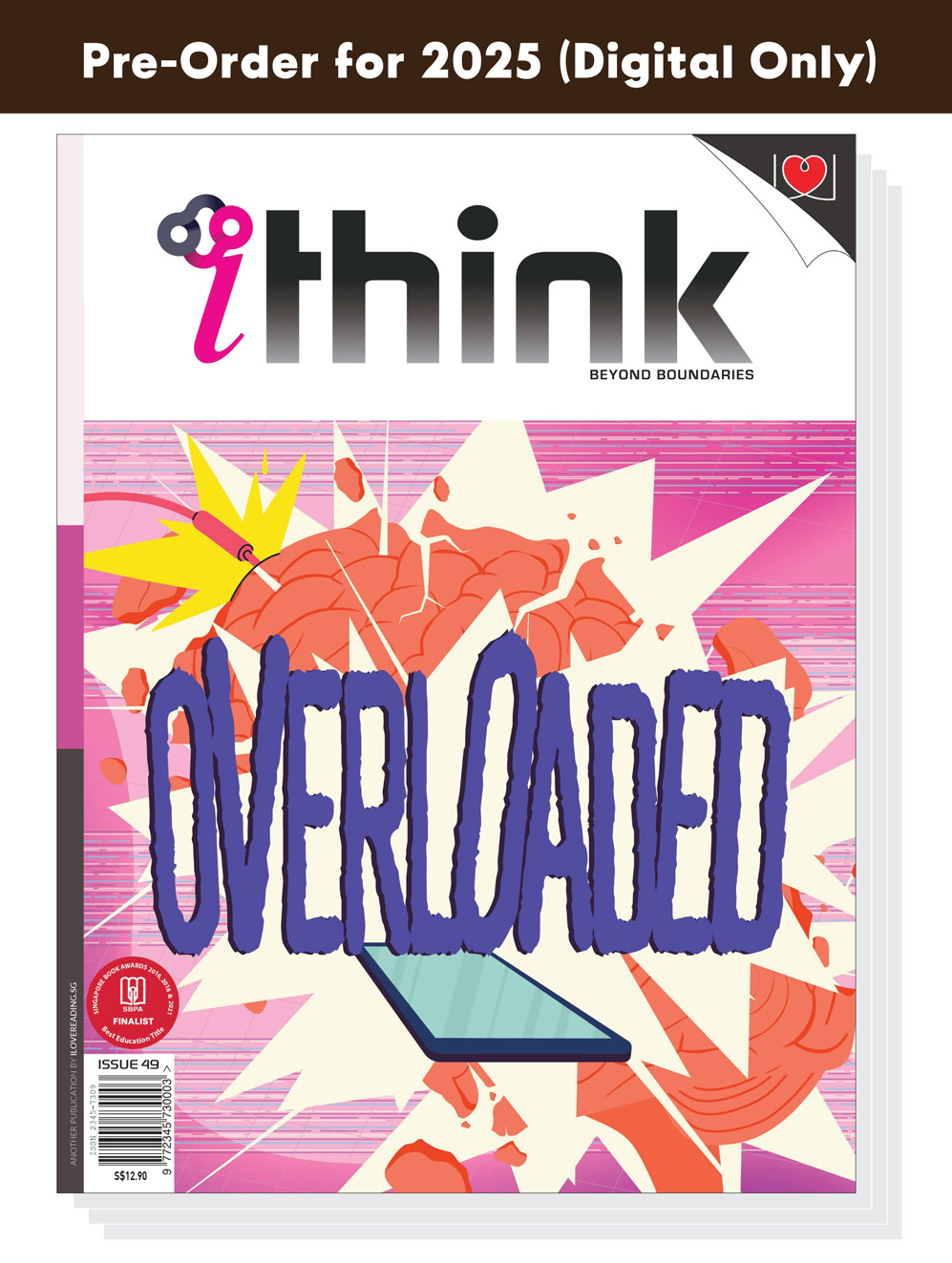 DIGITAL ONLY IThink Magazine 2025 for 14 Y o digital-only-ithink-magazine-2025-for-14-y-o