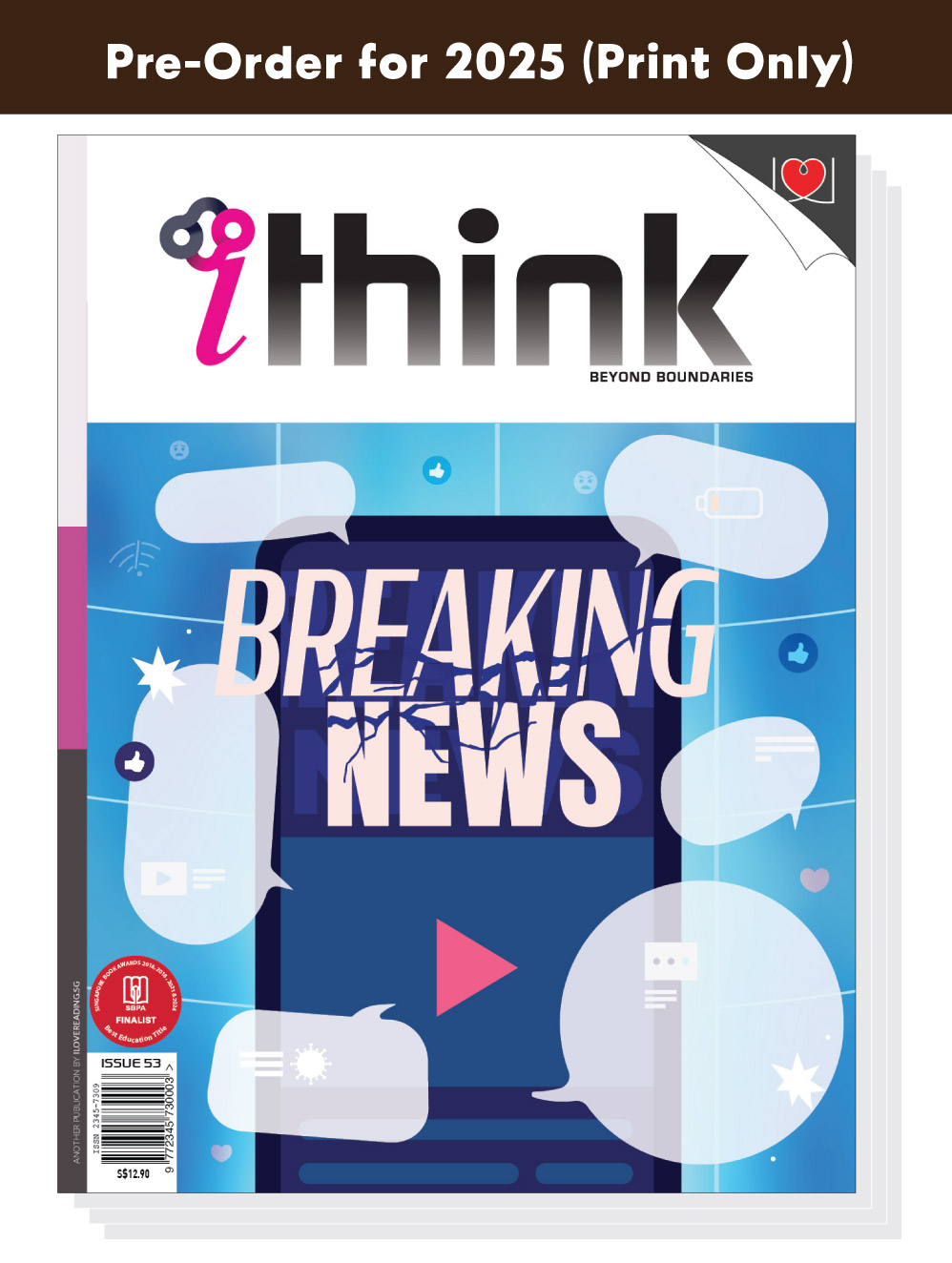 [PRINT ONLY] iThink Magazine 2025 (for 14+ y/o)